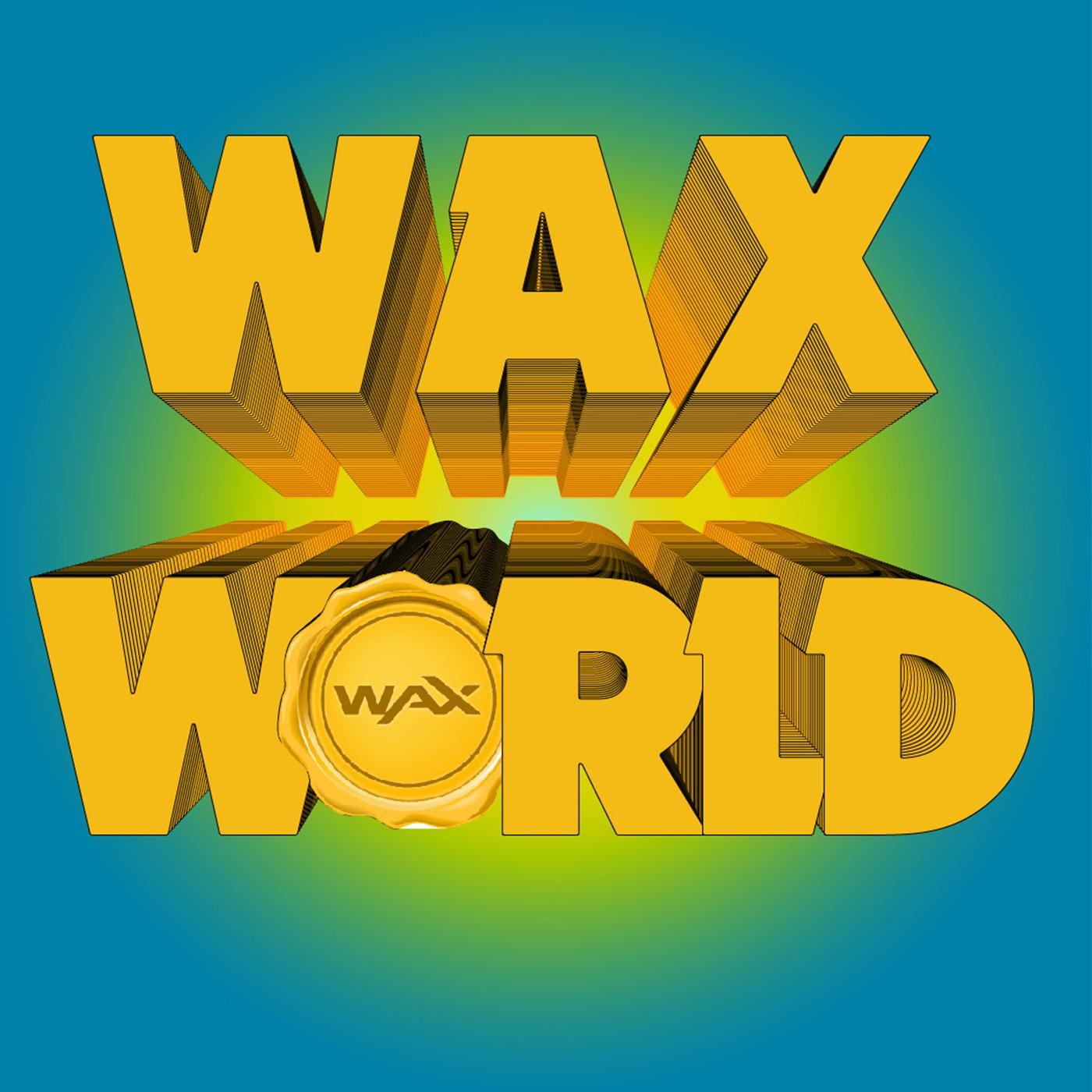 Wax World