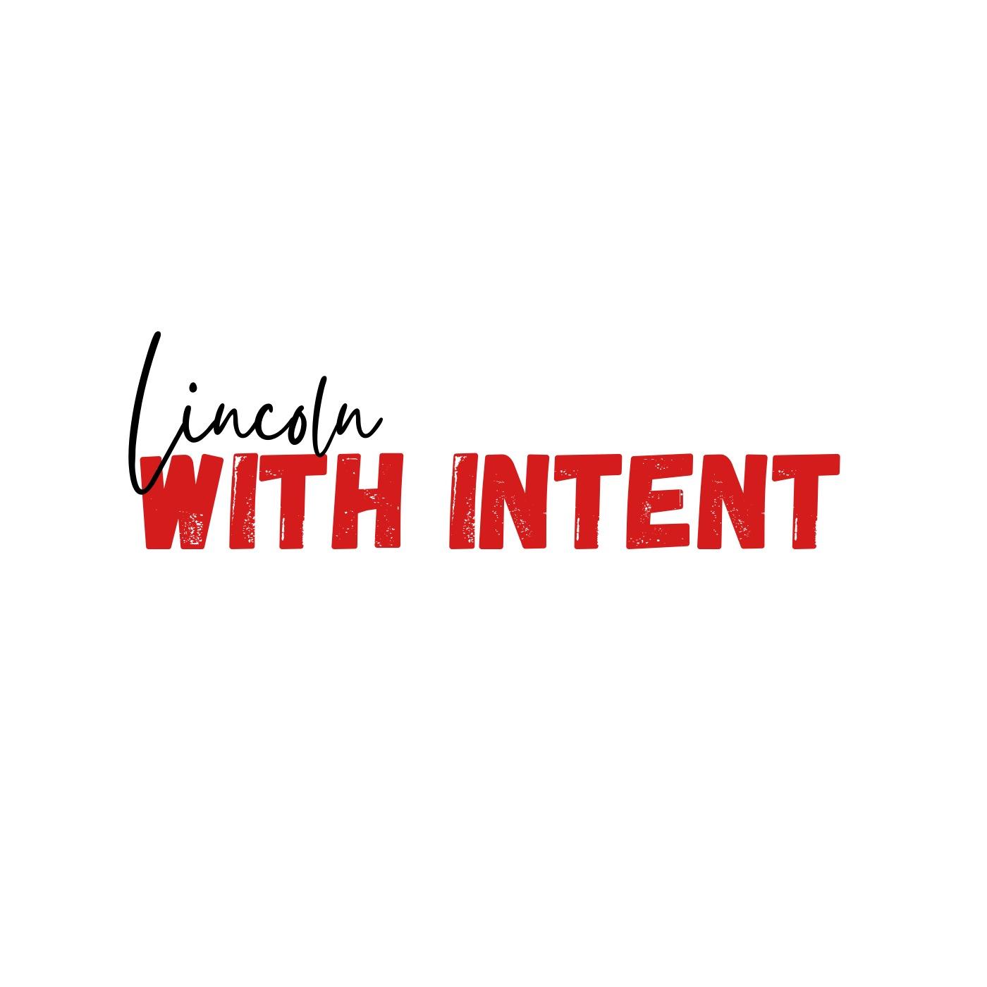 Lincolnwithintent