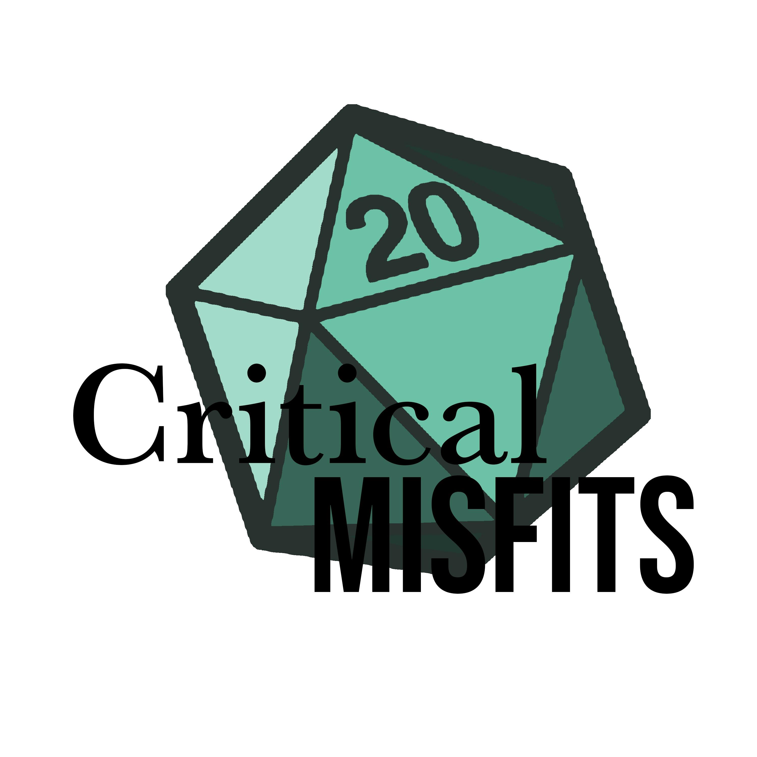 Critical Misfits
