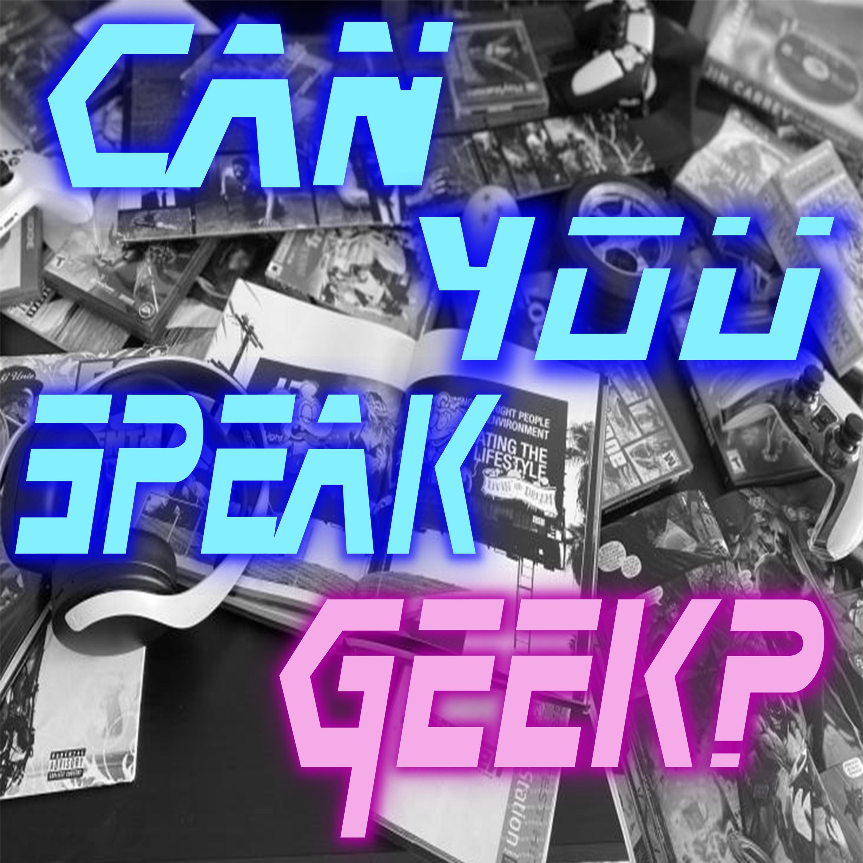 Can You Speak Geek?