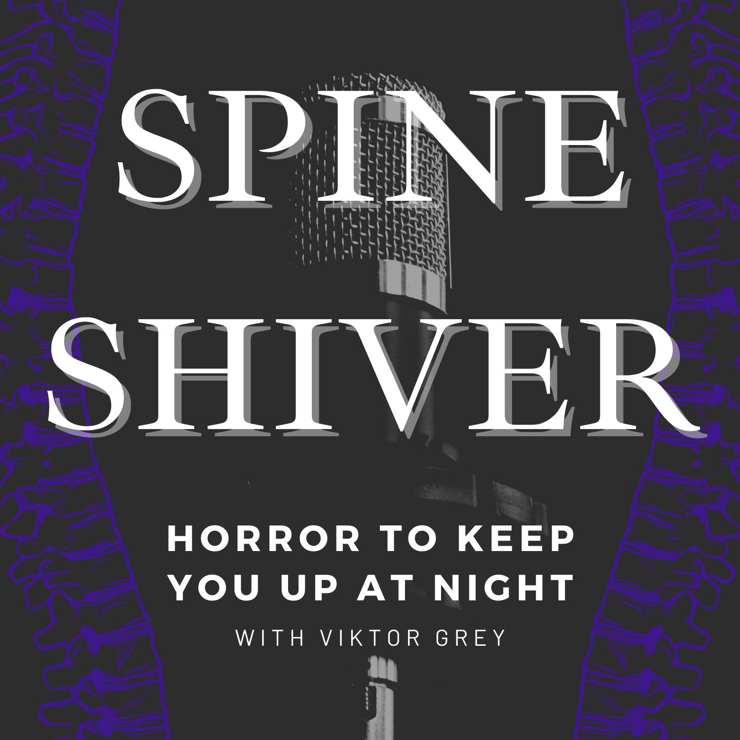 Spine Shiver