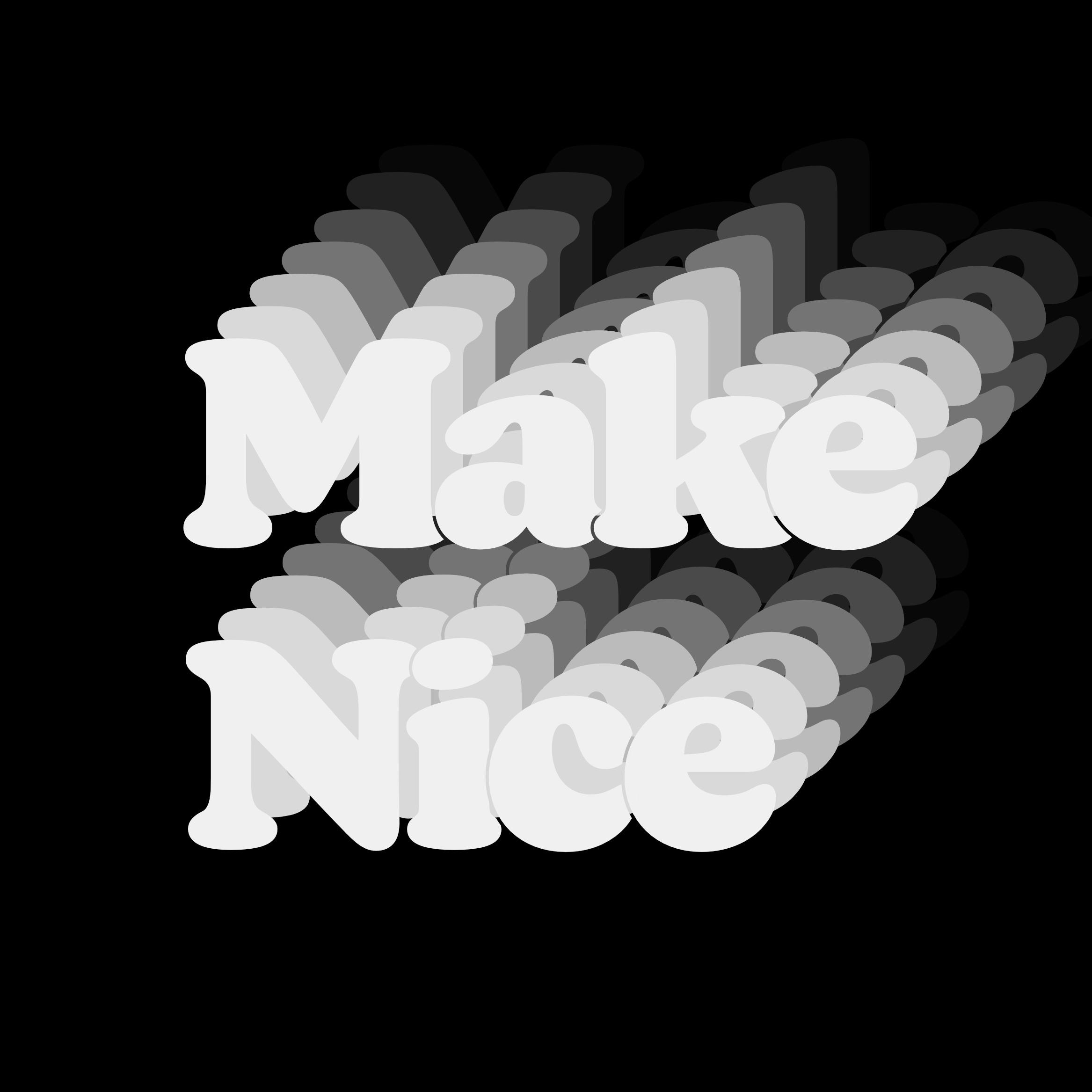 Make Nice