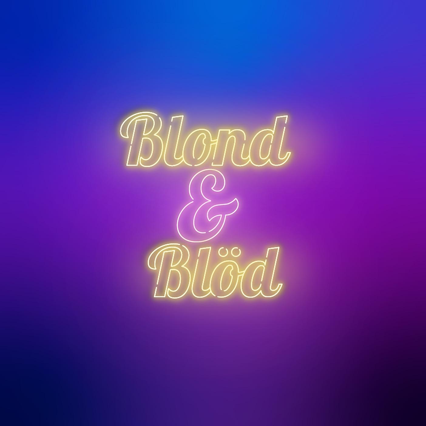 Blond und Blöd