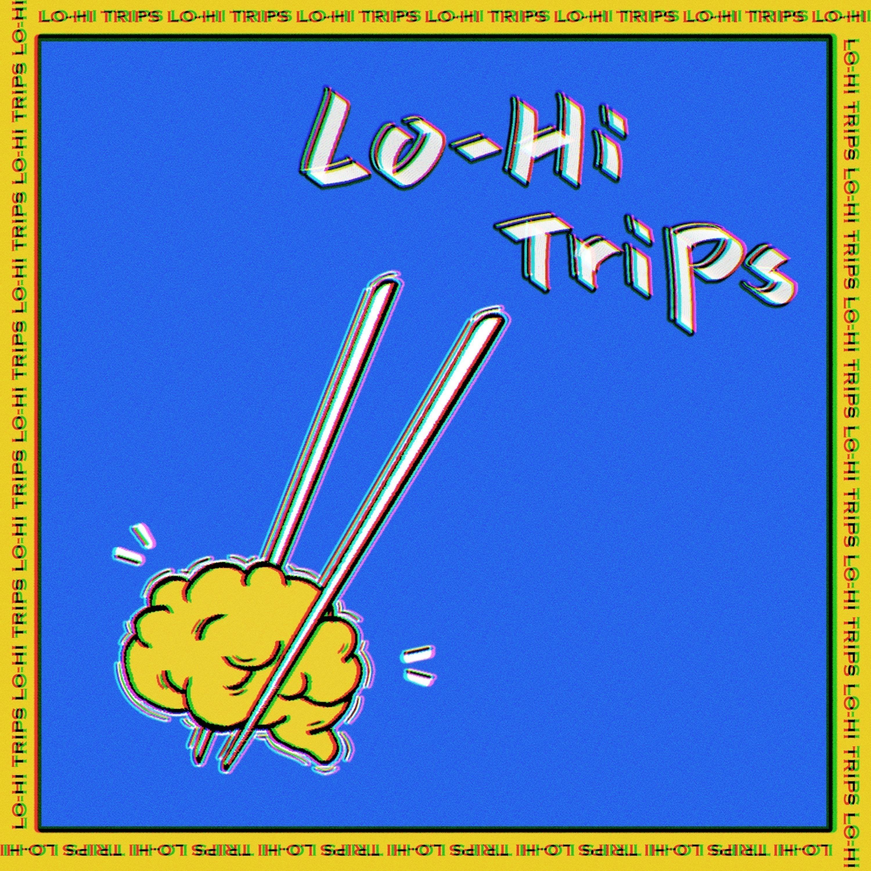 Lo-Hi Trips