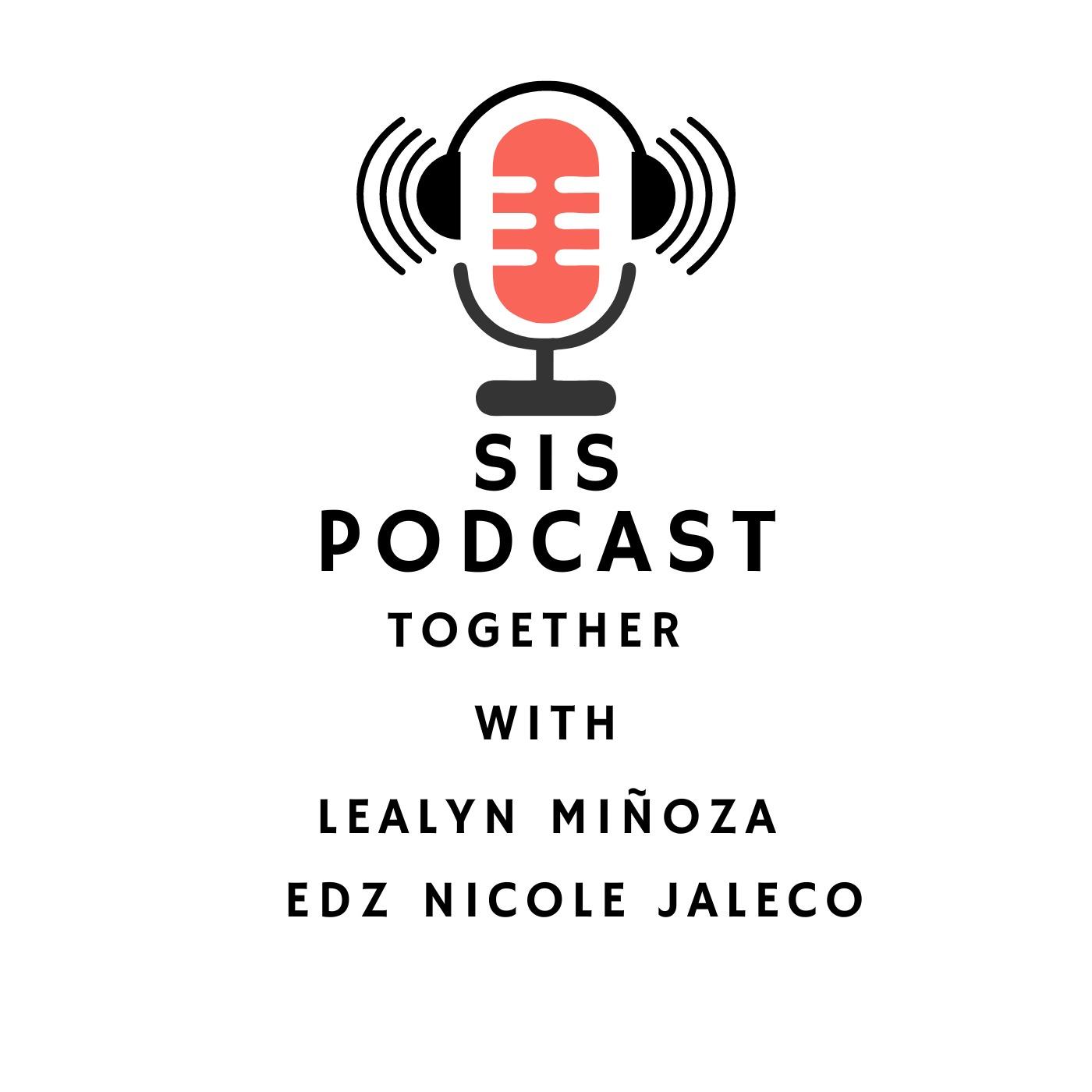 SIS PODCAST