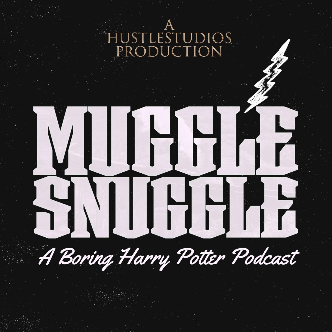 Muggle Snuggle: A Boring Harry Potter Podcast to make you Sleep