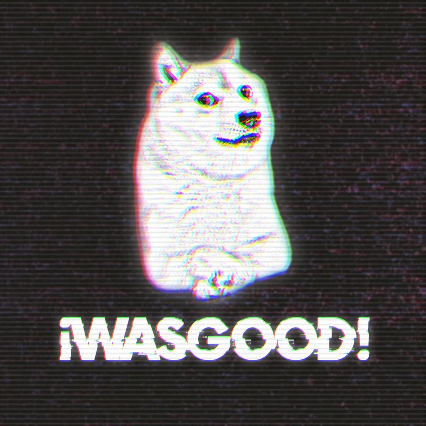 Wasgood Podcast