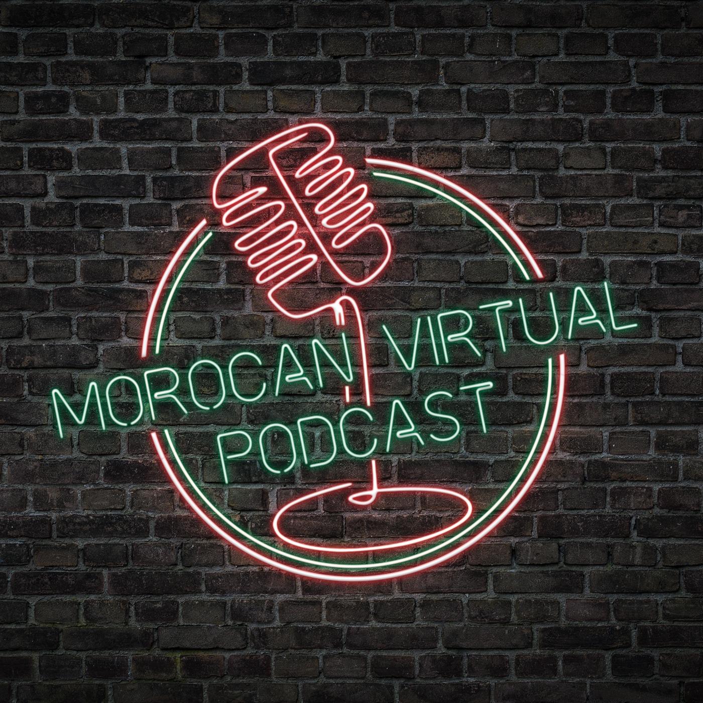The Moroccan Virtual Podcast