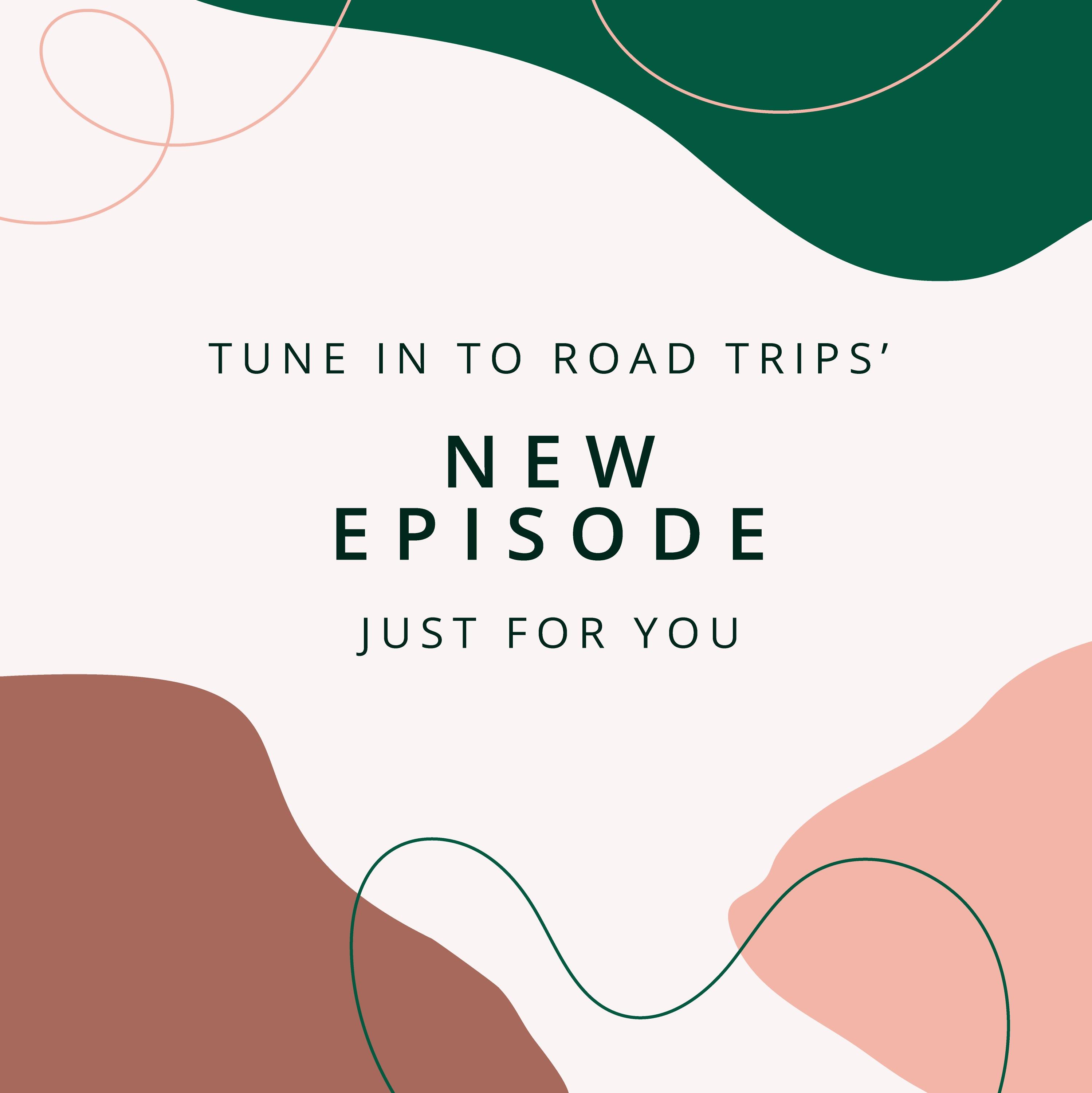 Road Trips The Podcast
