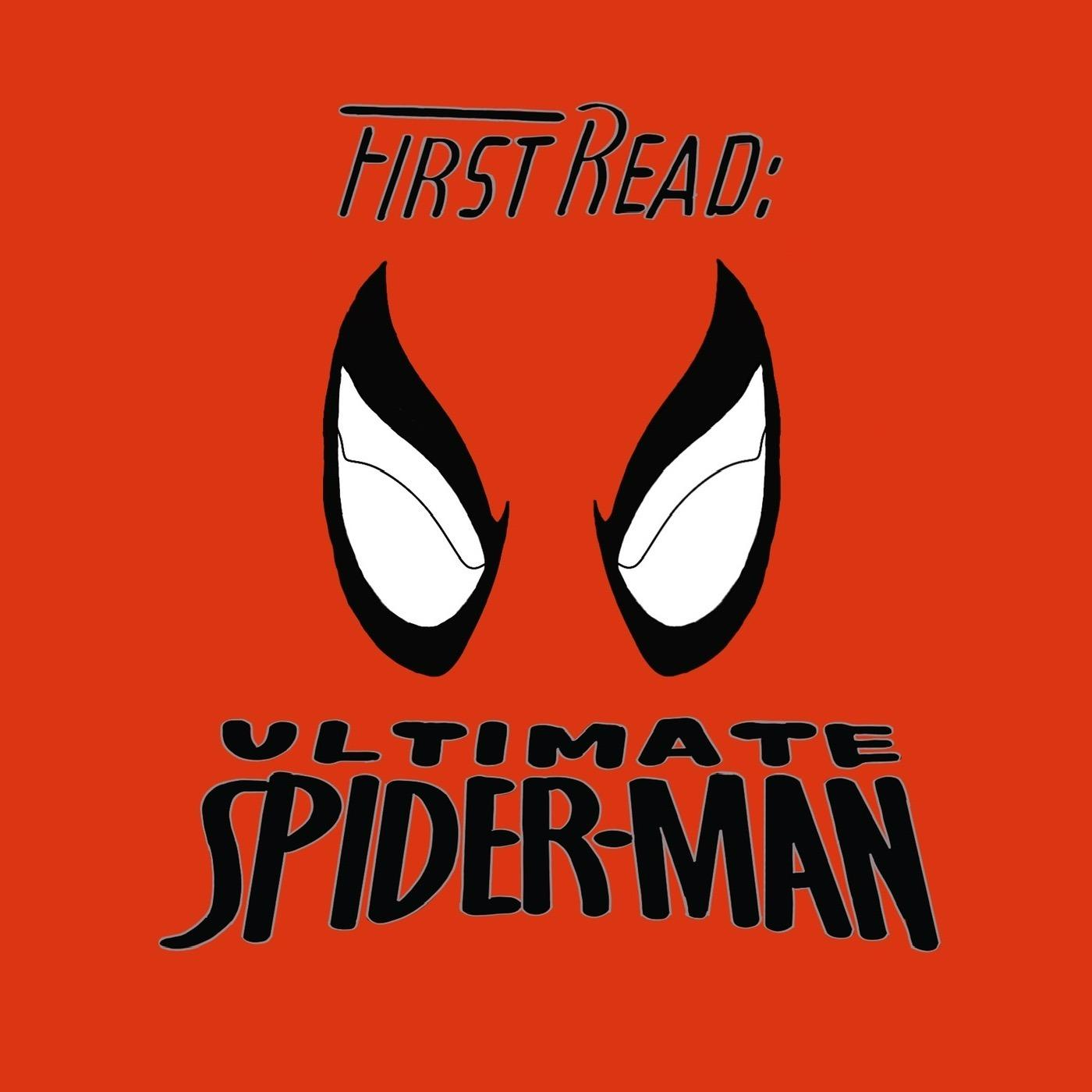 First Read: Ultimate Spider-Man