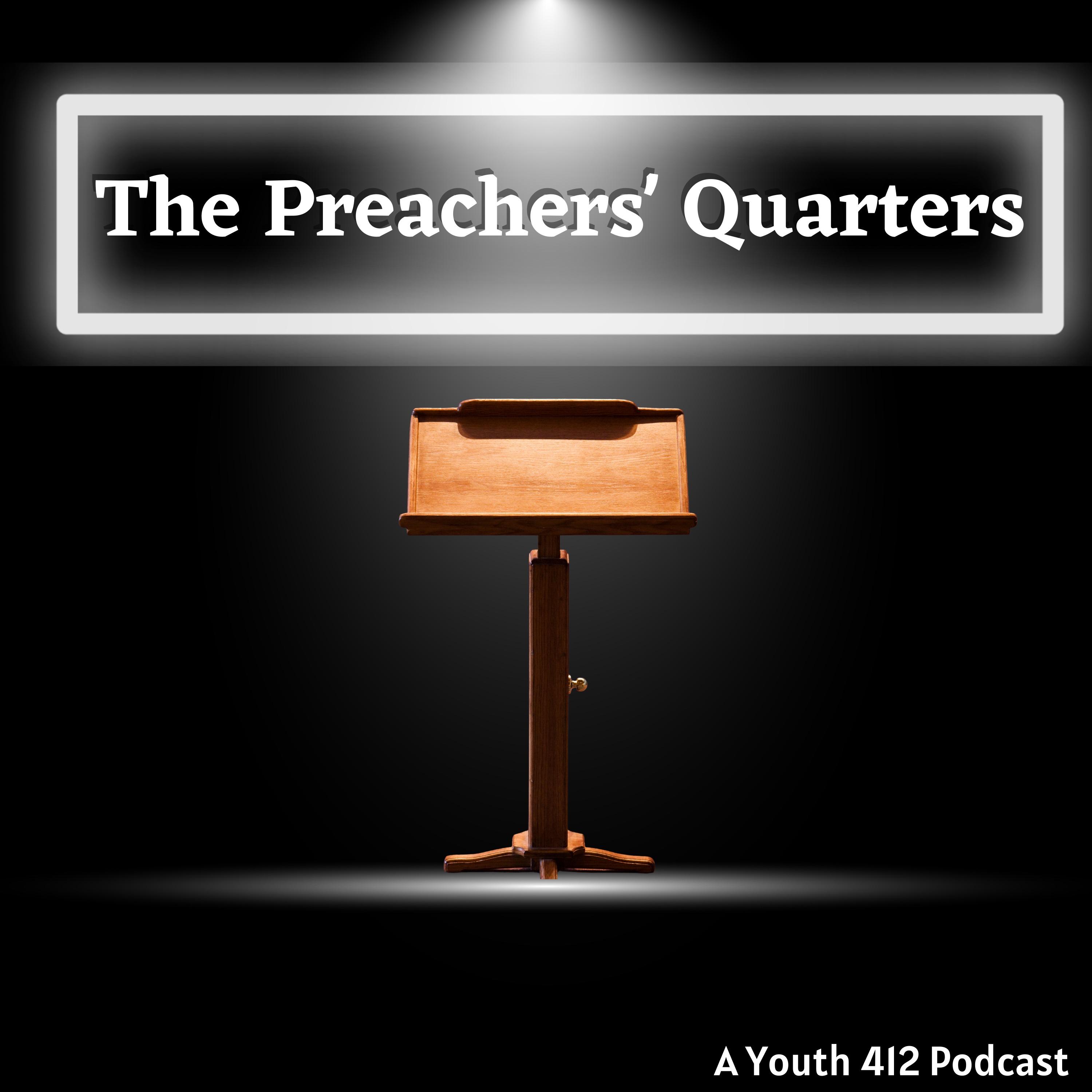 The Preachers' Quarters
