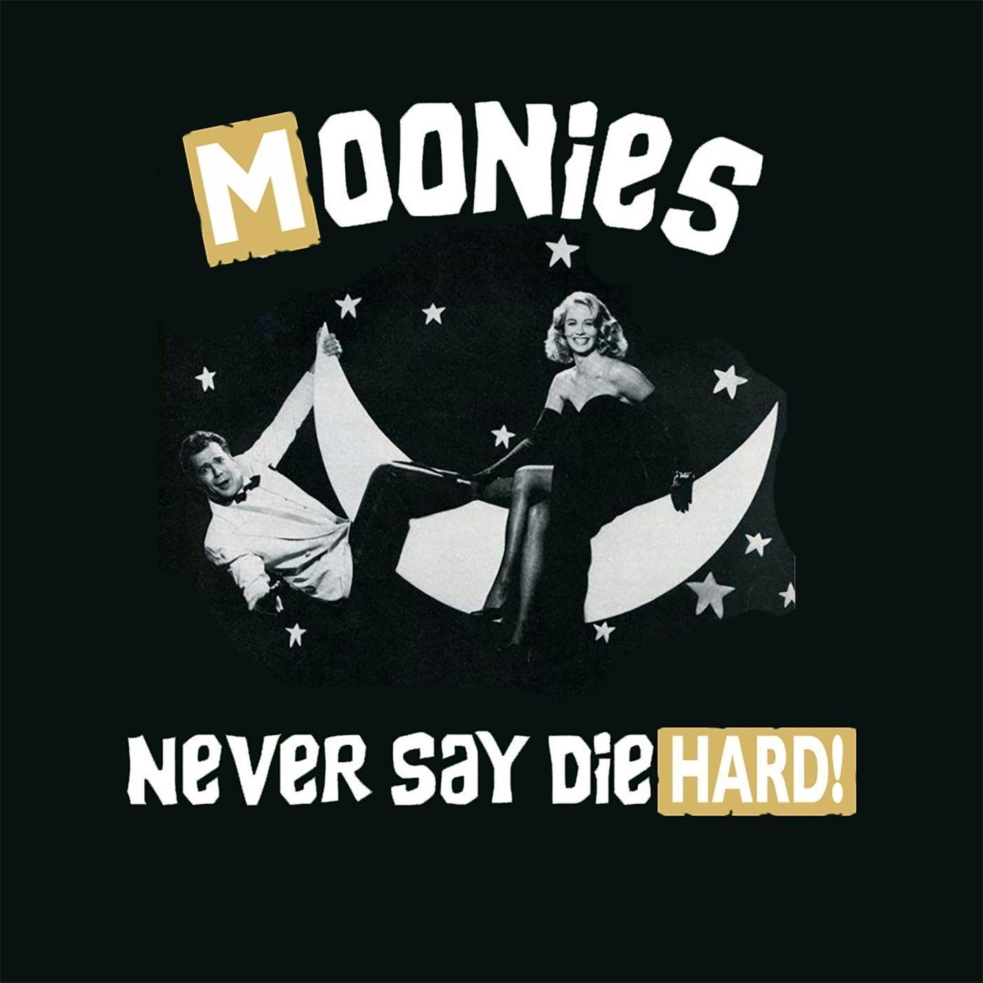 Moonies Never Say Die Hard!