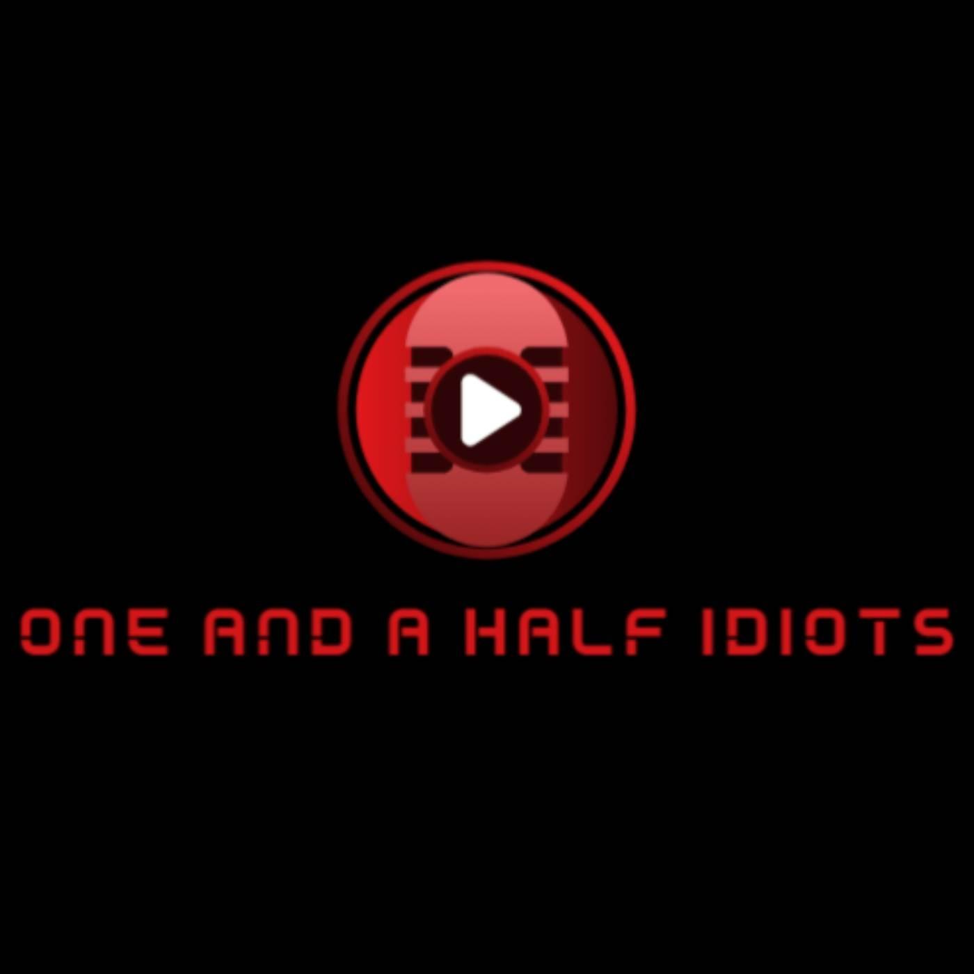 One and a half idiots