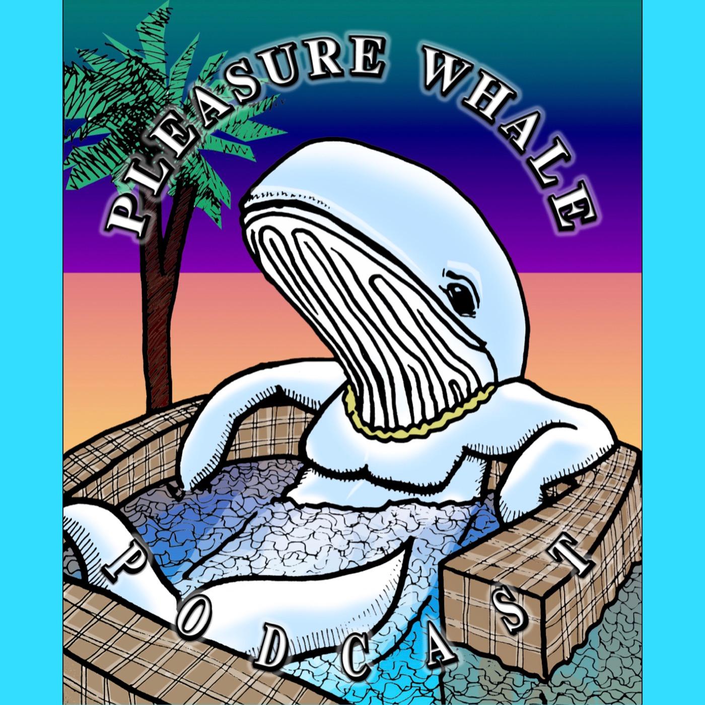 Pleasure Whale