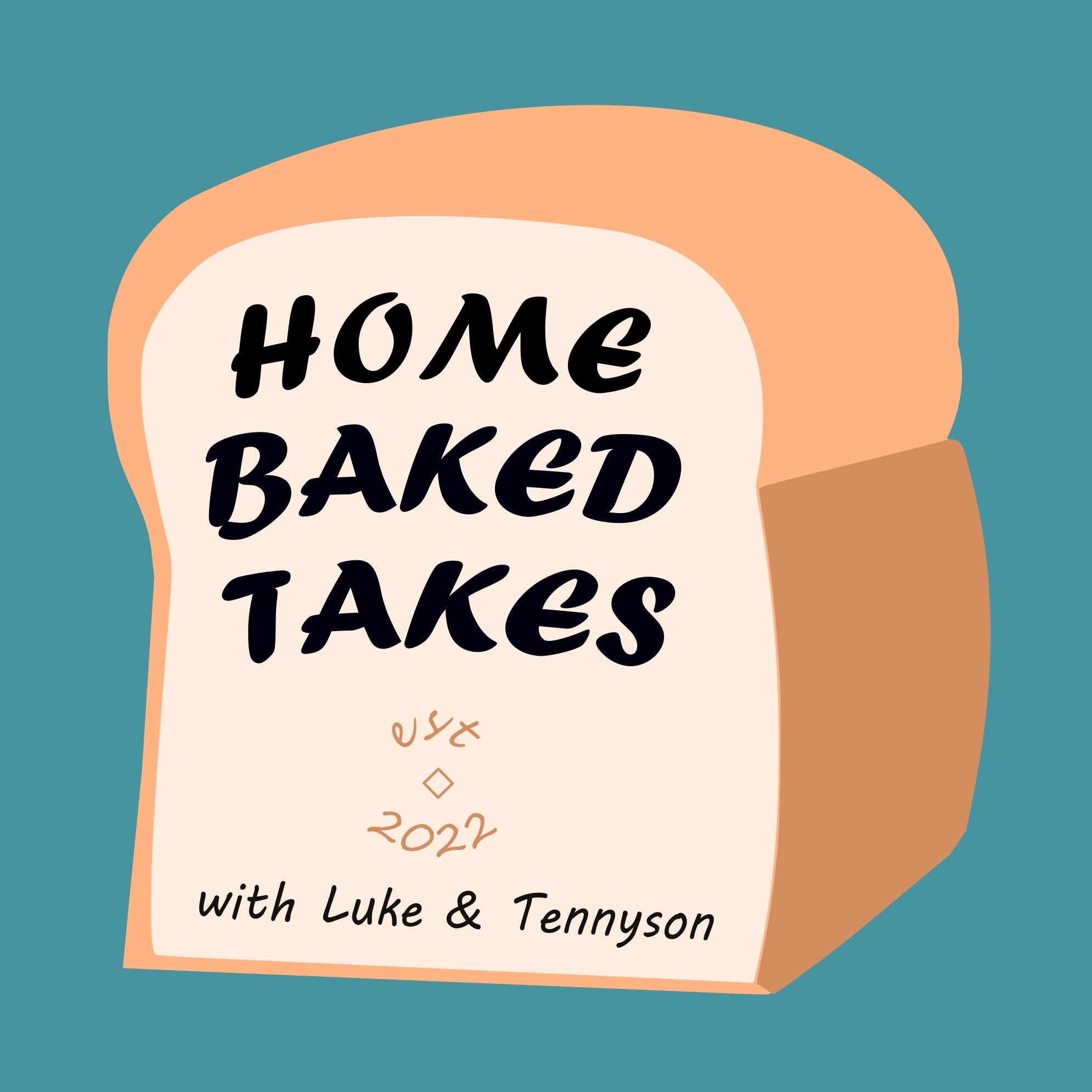 Home-Baked Takes