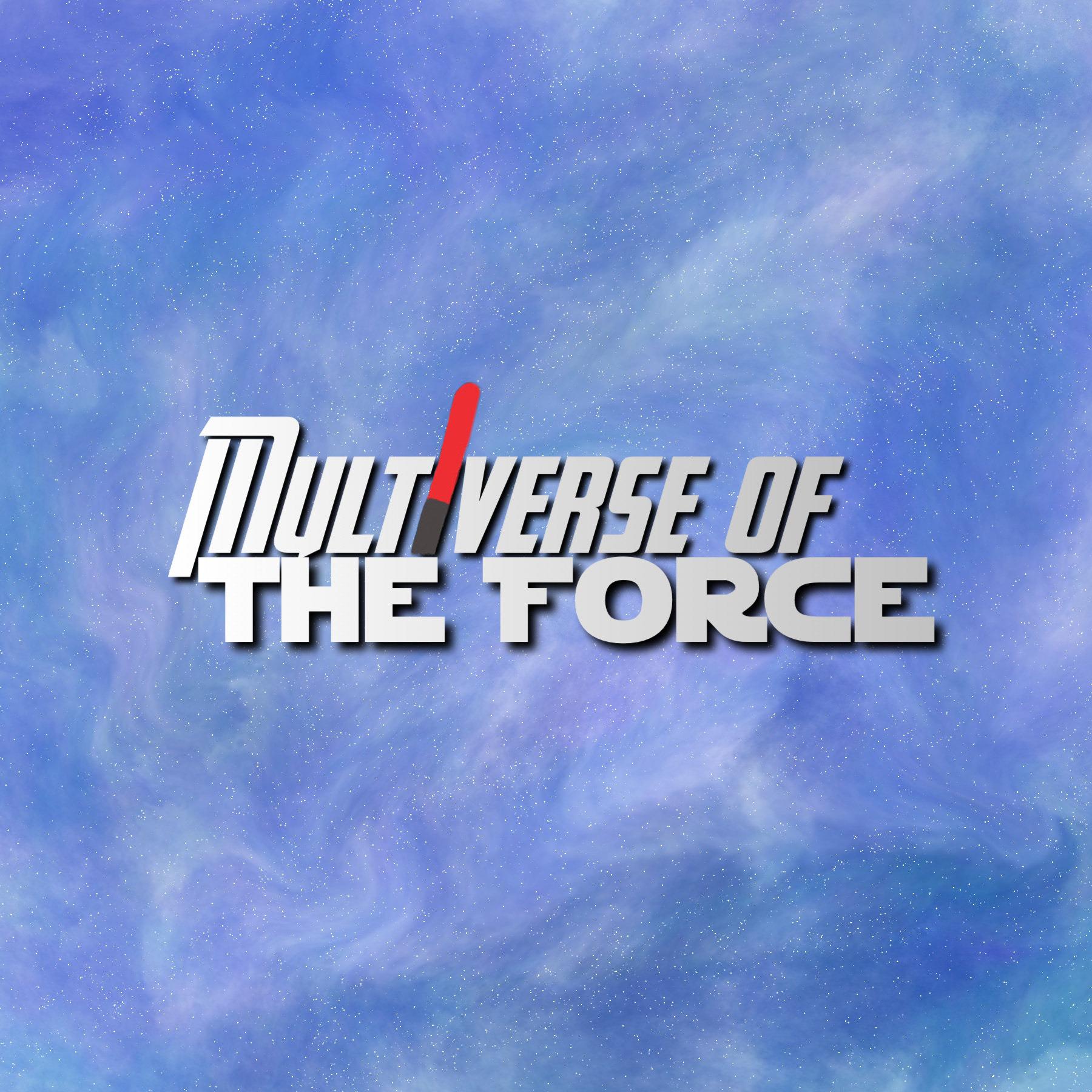 Multiverse of the Force