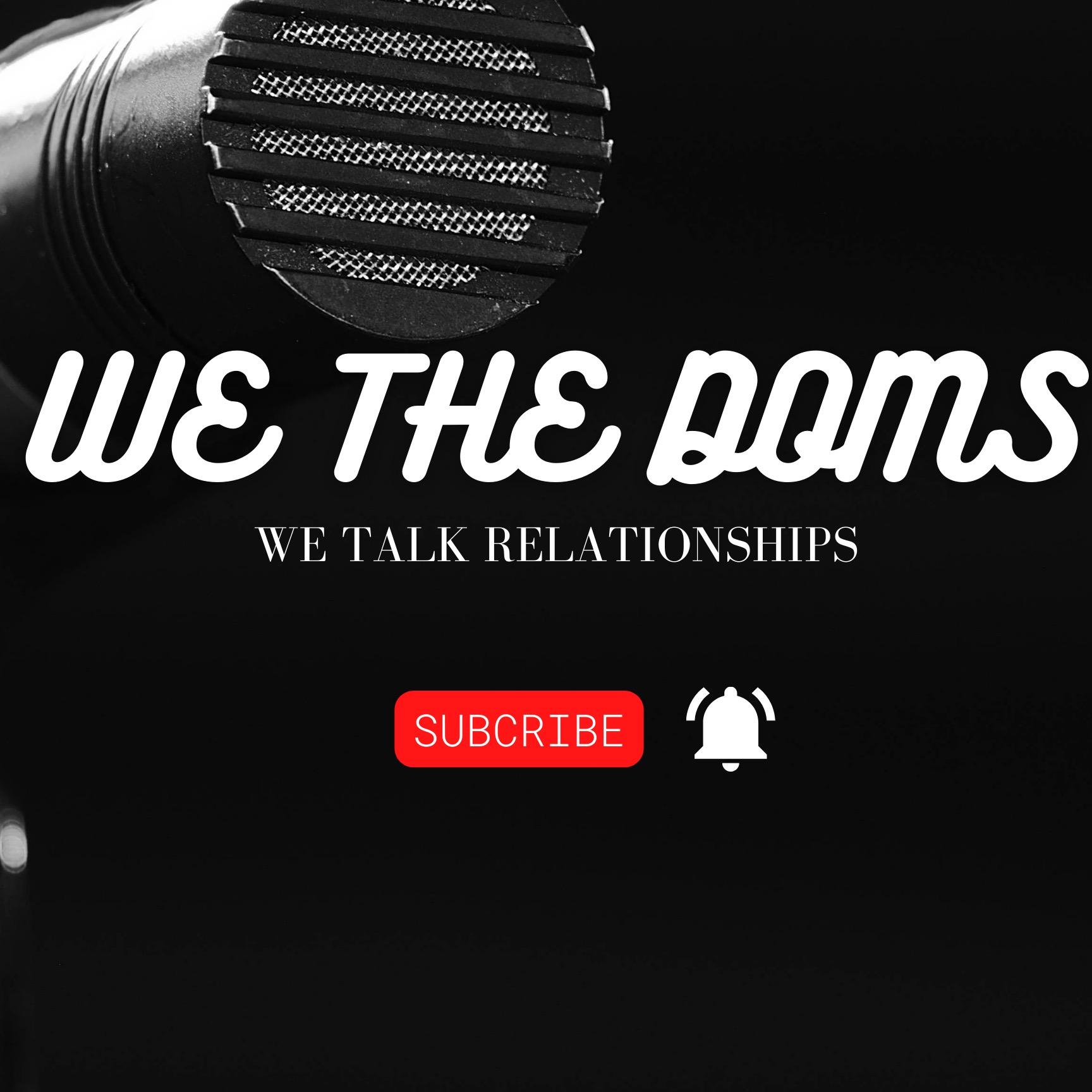 We The Doms