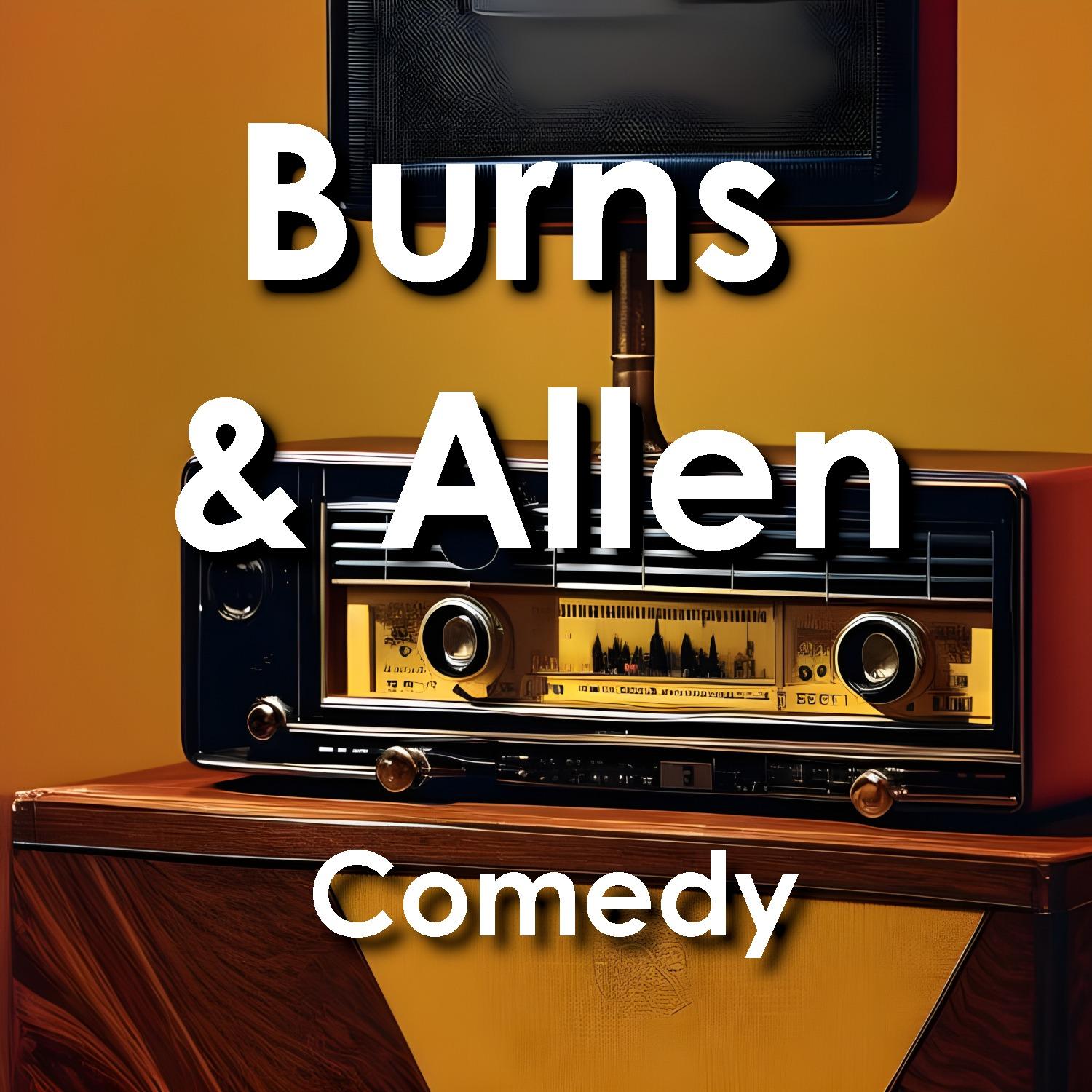 Burns and Allen: Comedy Show