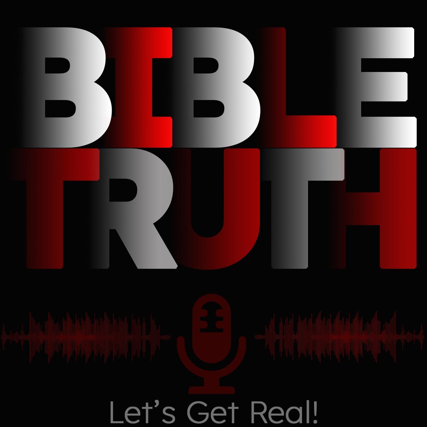 Bible Truth Podcast