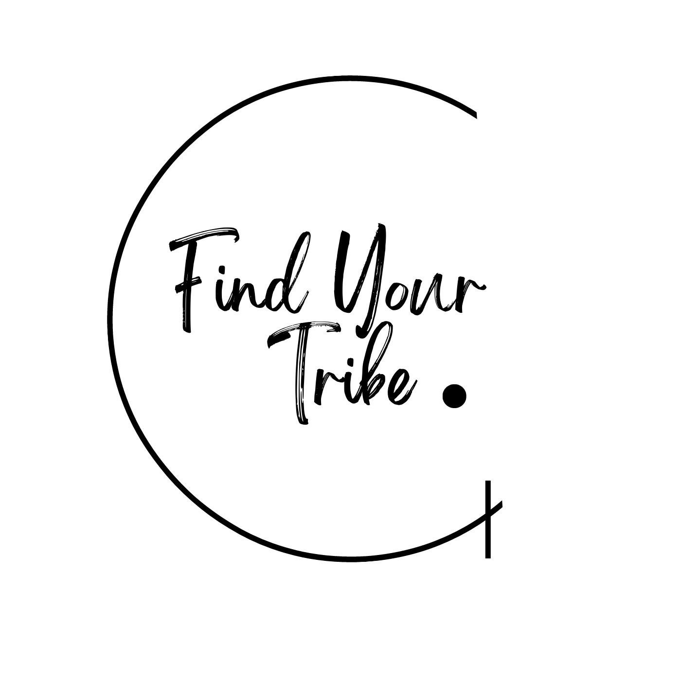 Find Your Tribe