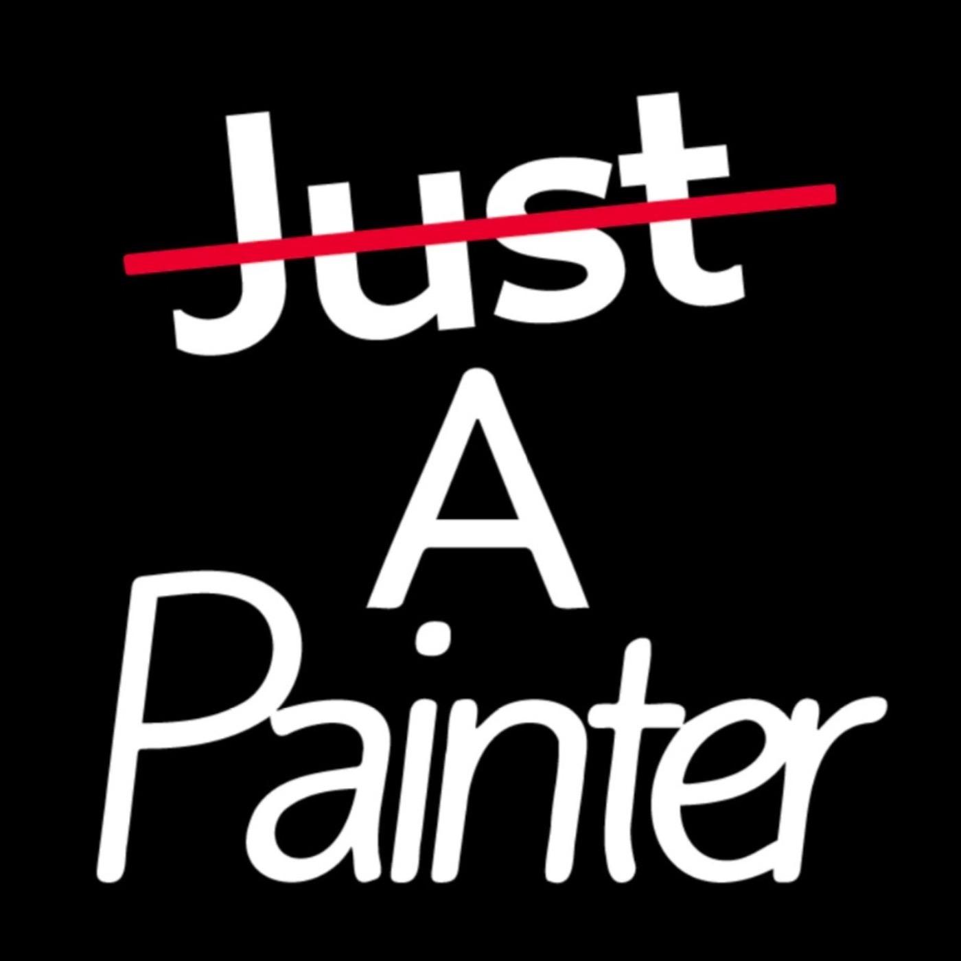 Not Just a Painter