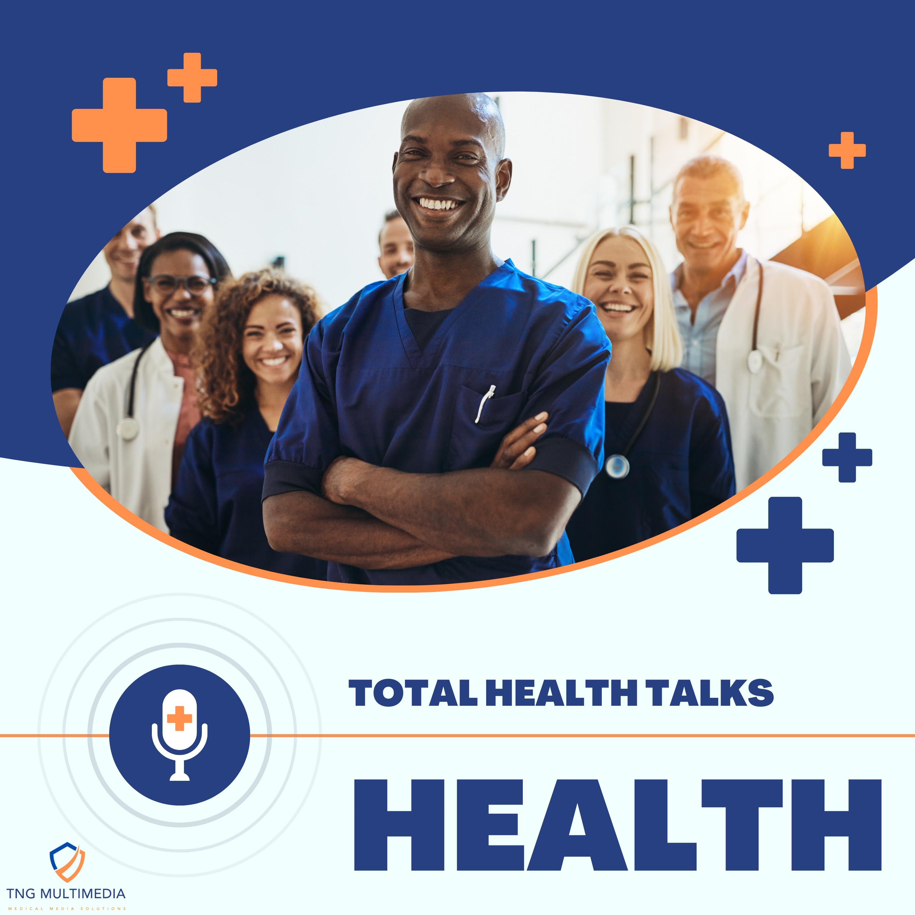 Total Health Talks