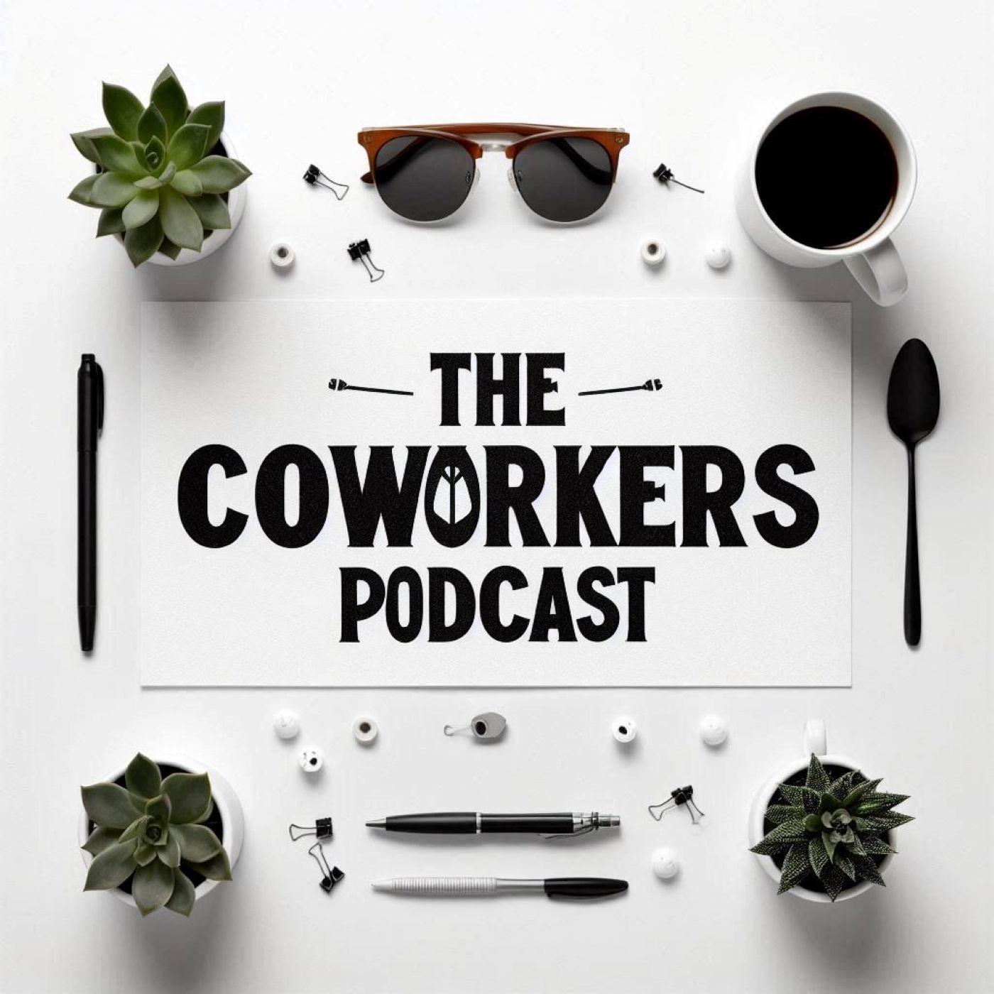 The Co-Workers Podcast