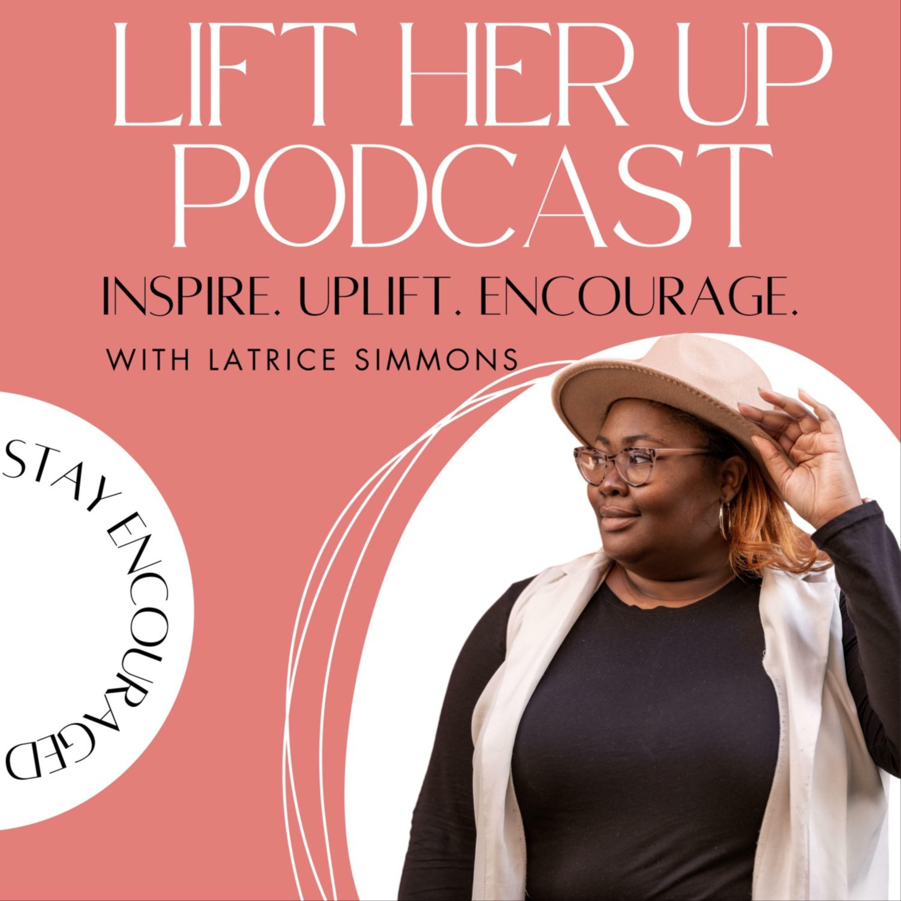 Lift Her Up Podcast