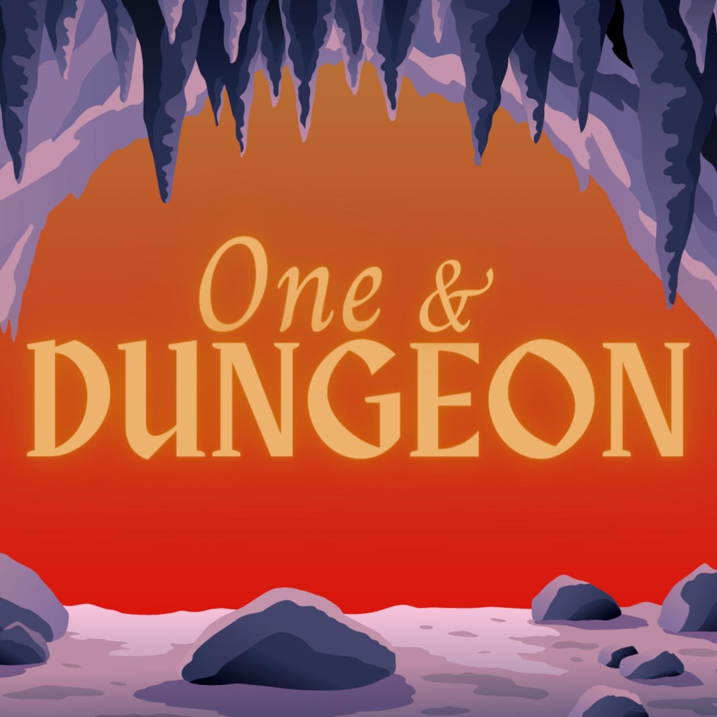 One and Dungeon