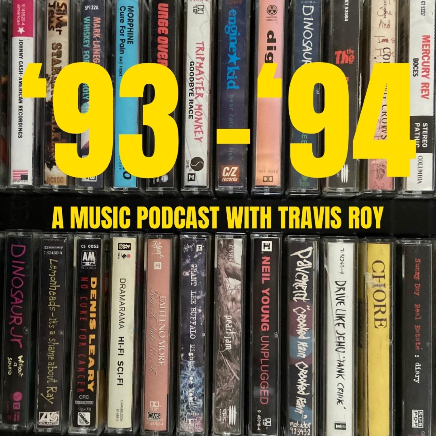 '93 - '94: A Music Podcast