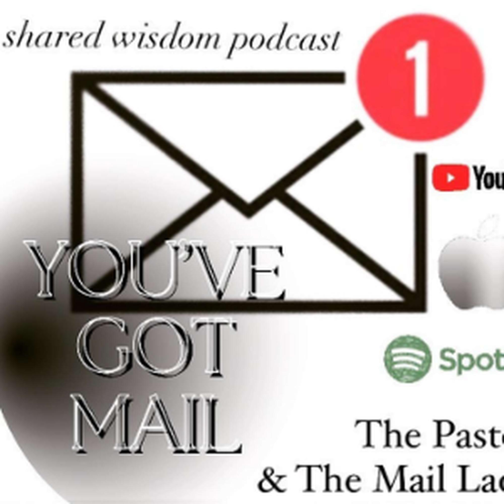 You've Got Mail: The Pastor & The Mail Lady