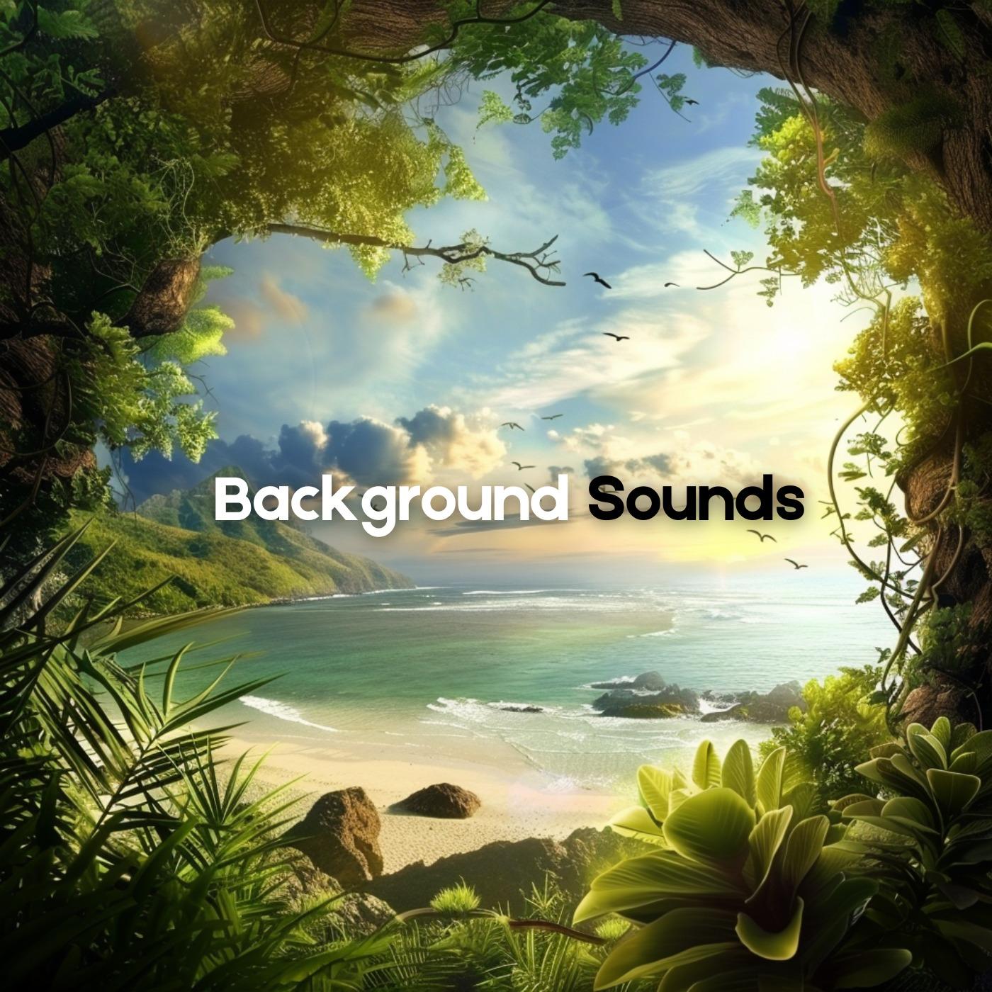 Background Sounds