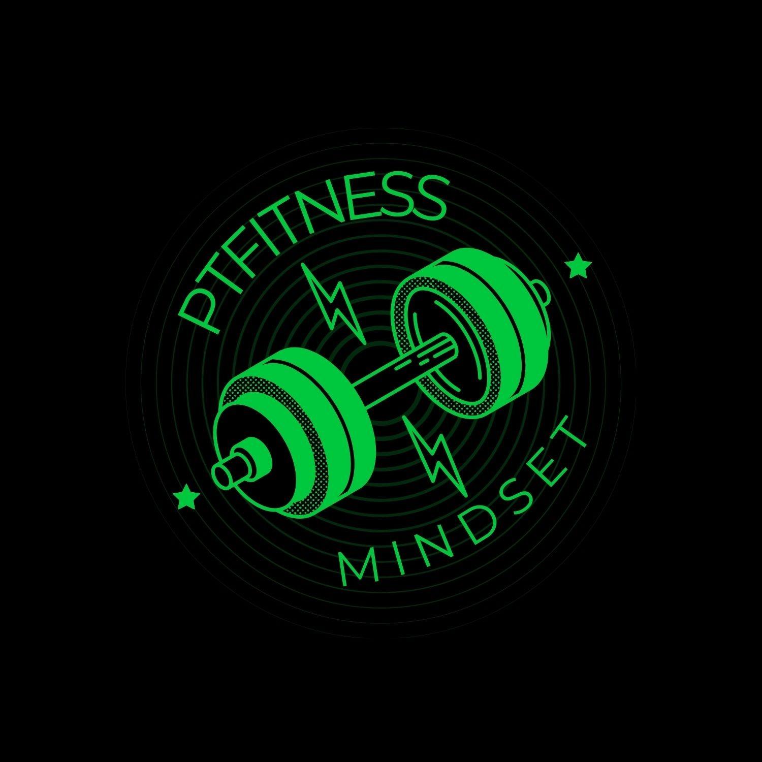 PT Fitness and Mindset