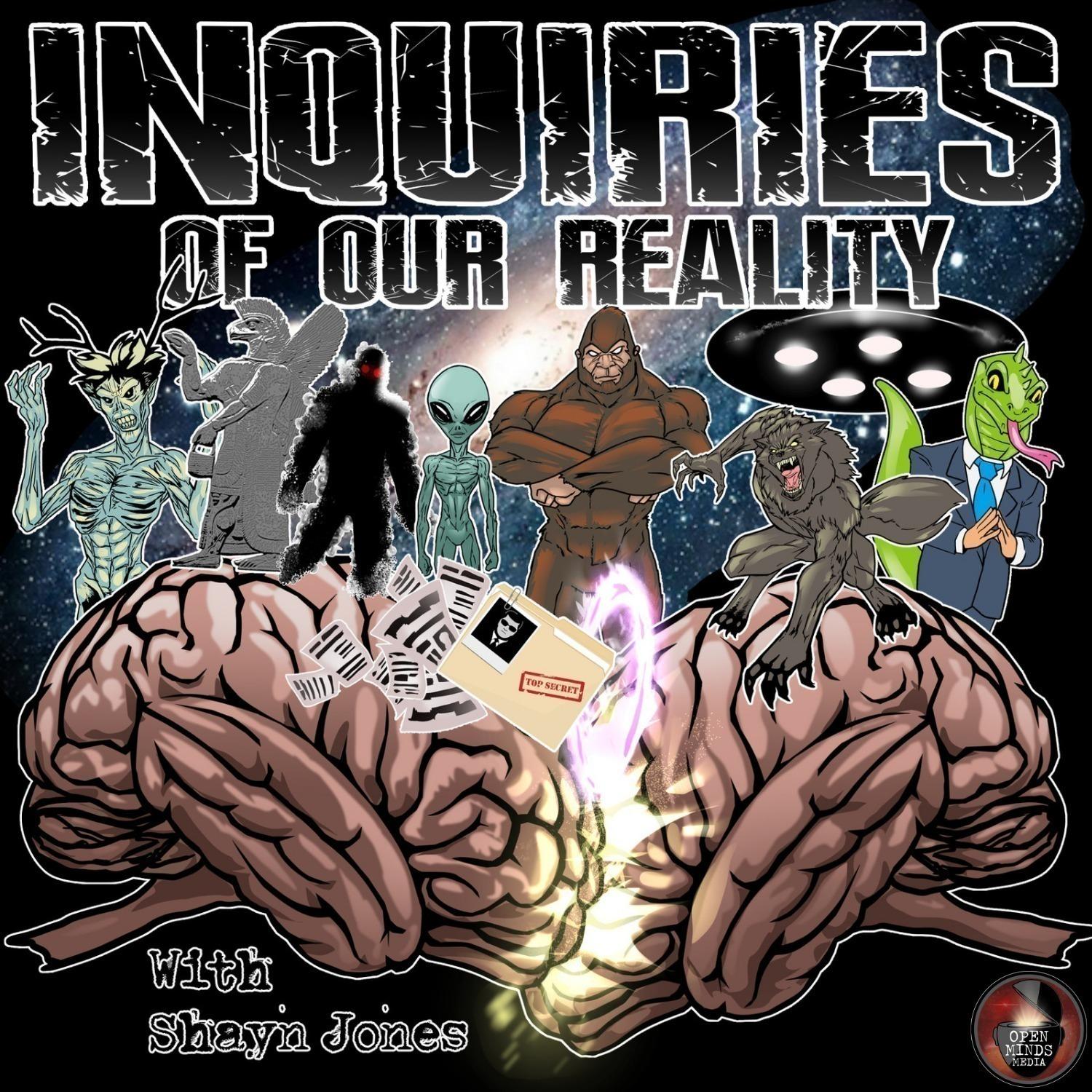 Inquiries of our Reality with Shayn Jones