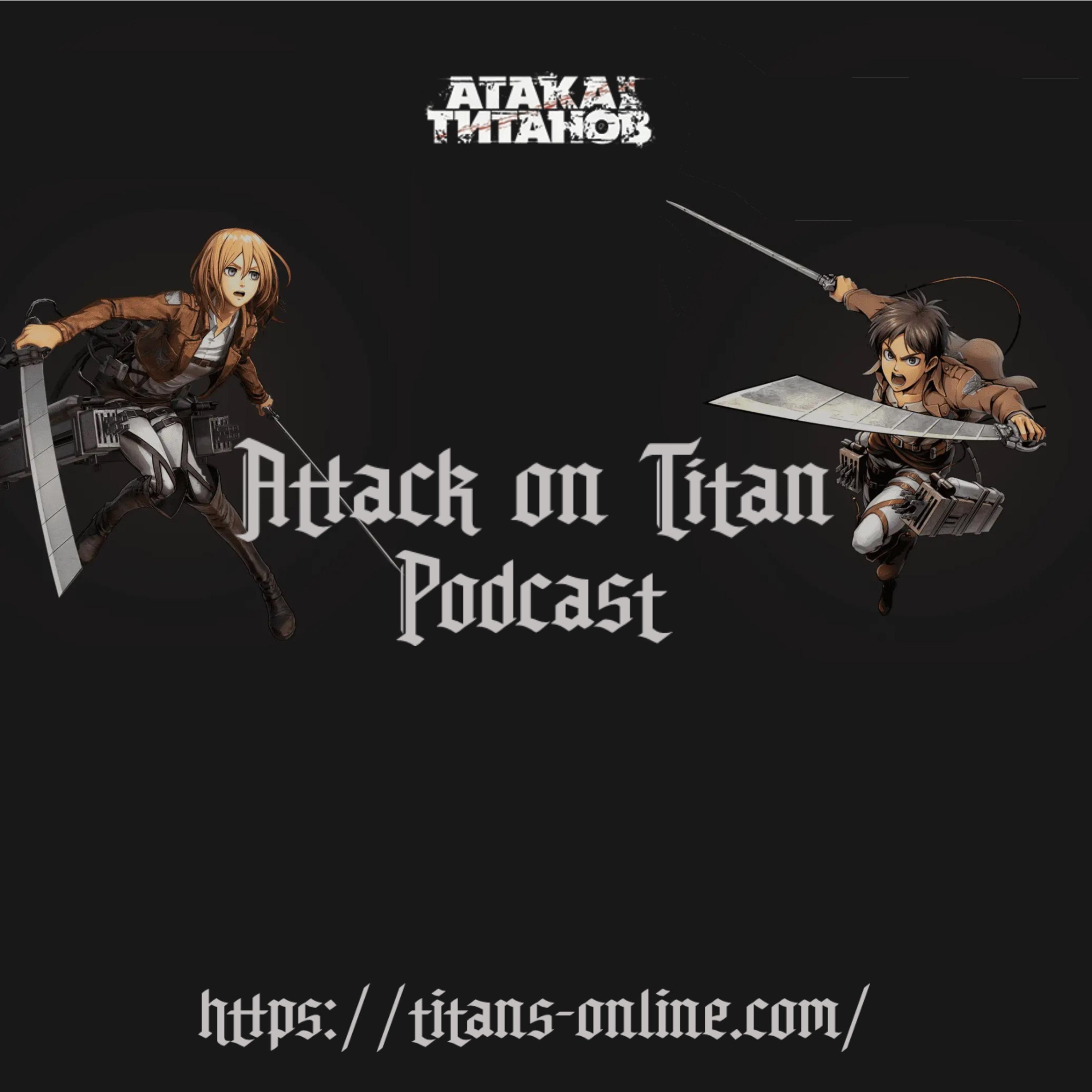 Attack on Titan Podcast