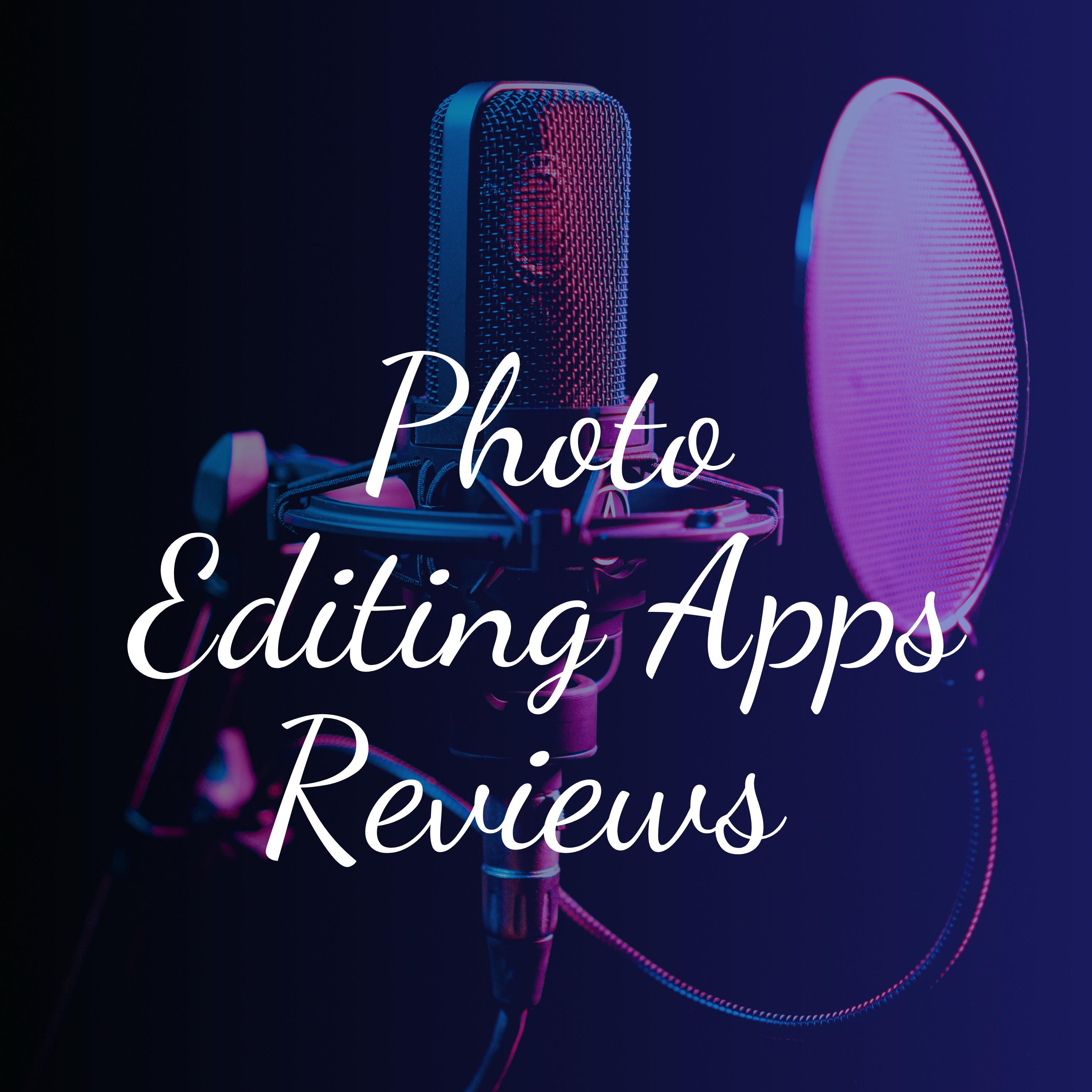 Photo Editing Apps|VSCO| Snapseed| more| Review by Fiona: