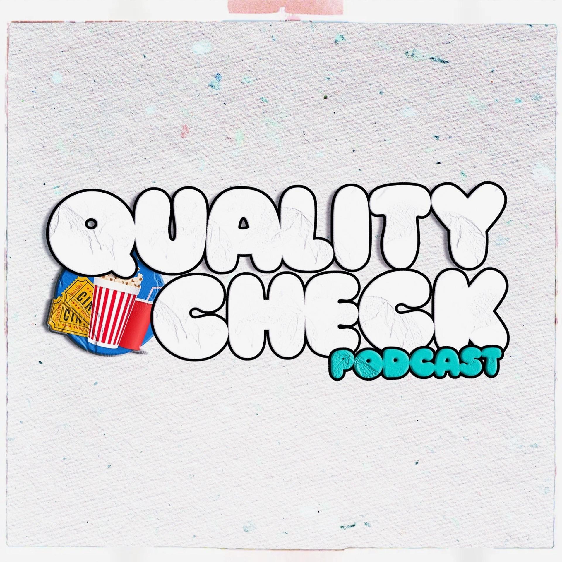Quality Check Podcast