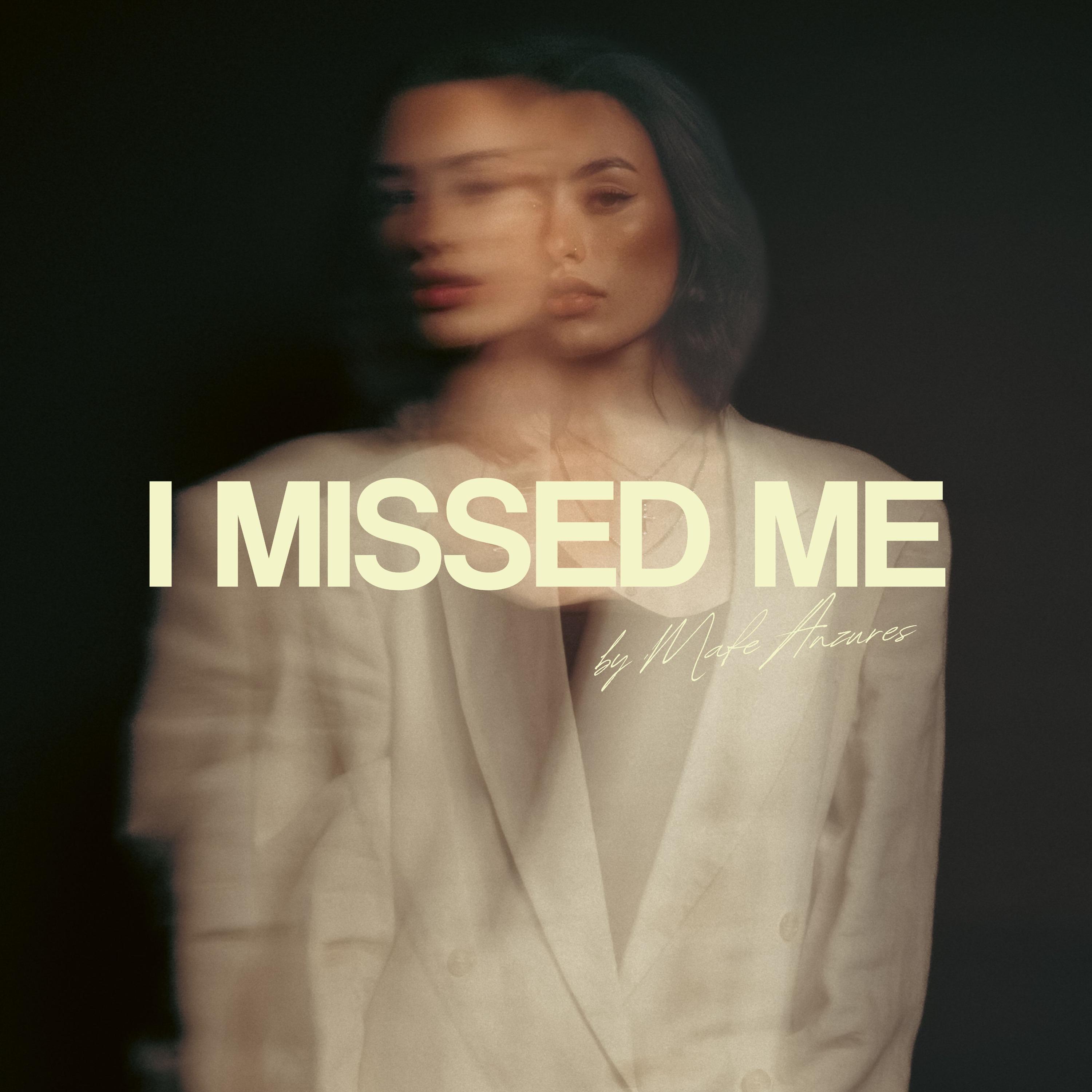 I Missed Me