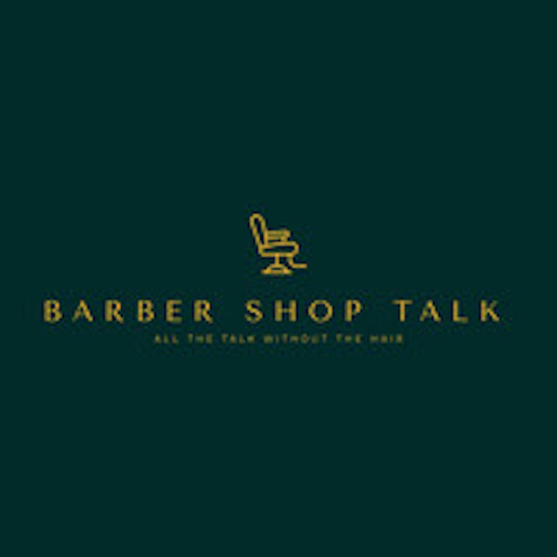 The Barbershop Talk