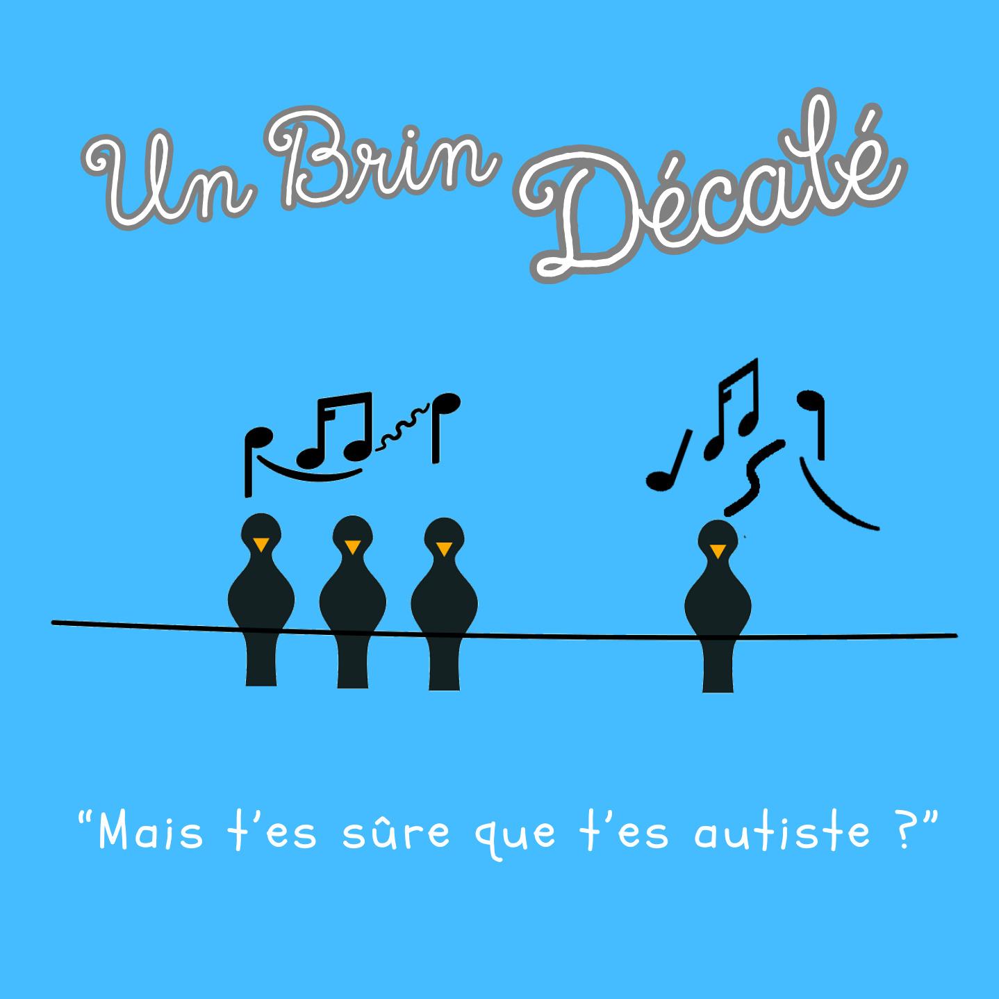 Un Brin Décalé