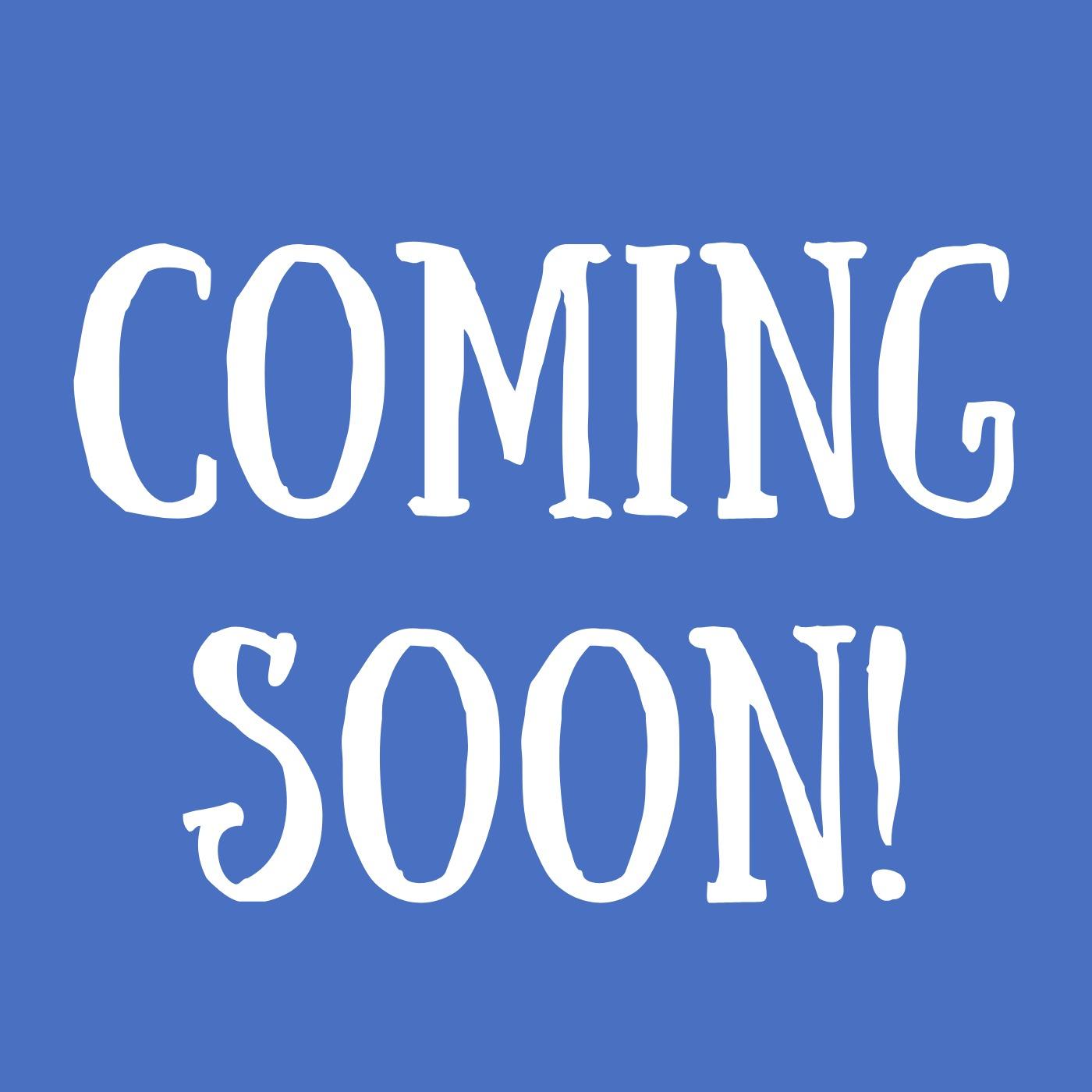 Coming soon