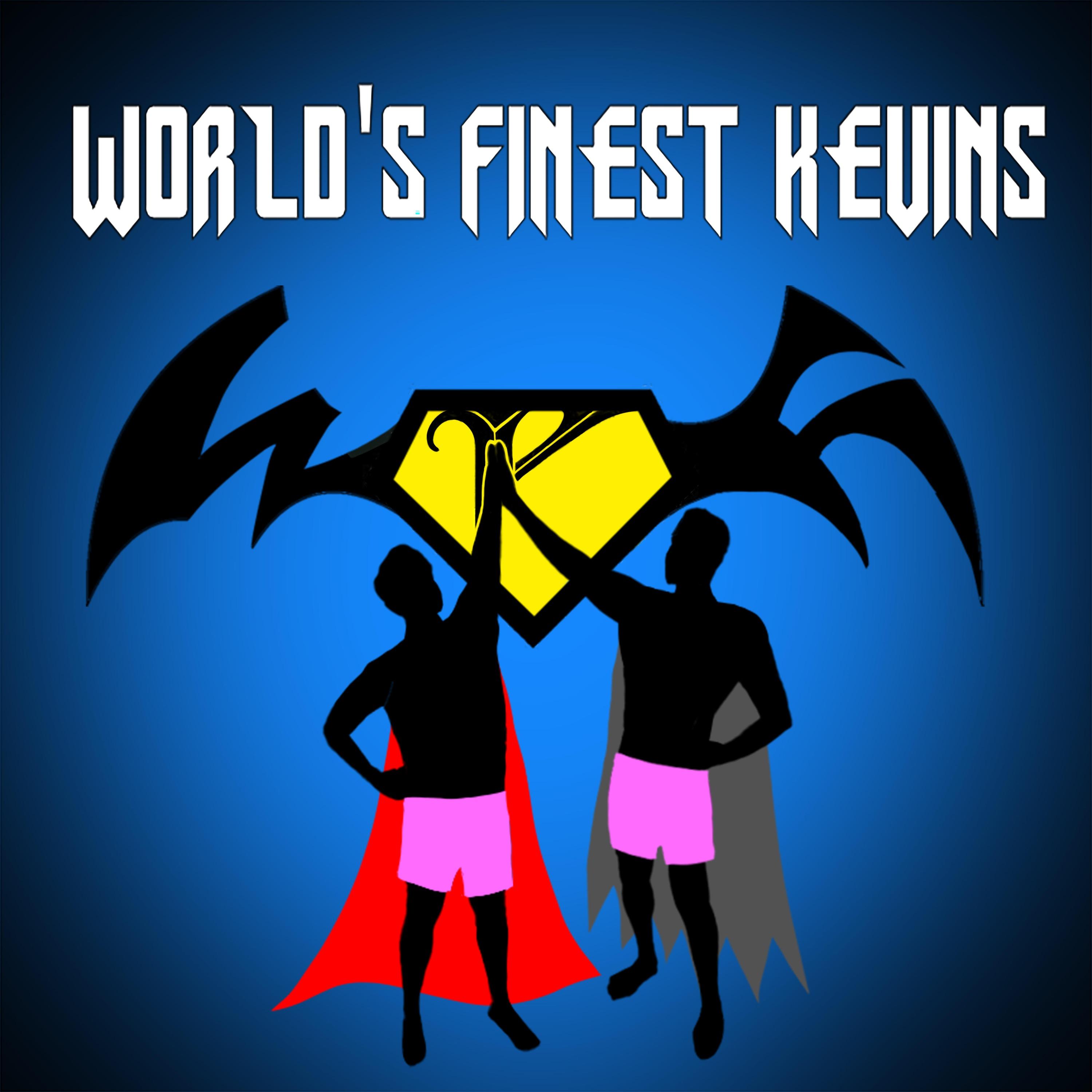 World's Finest Kevins