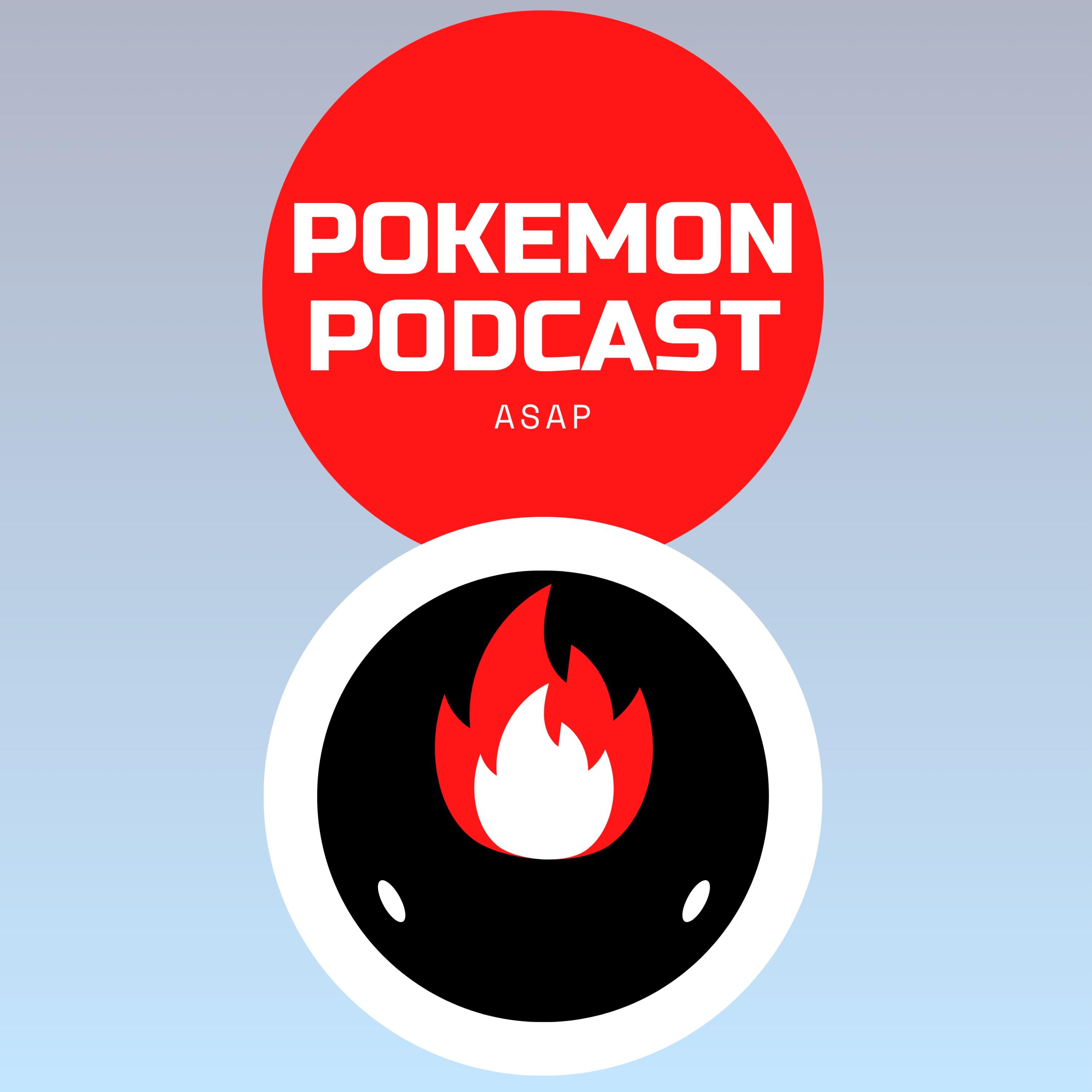 ASAP Pokemon Podcast