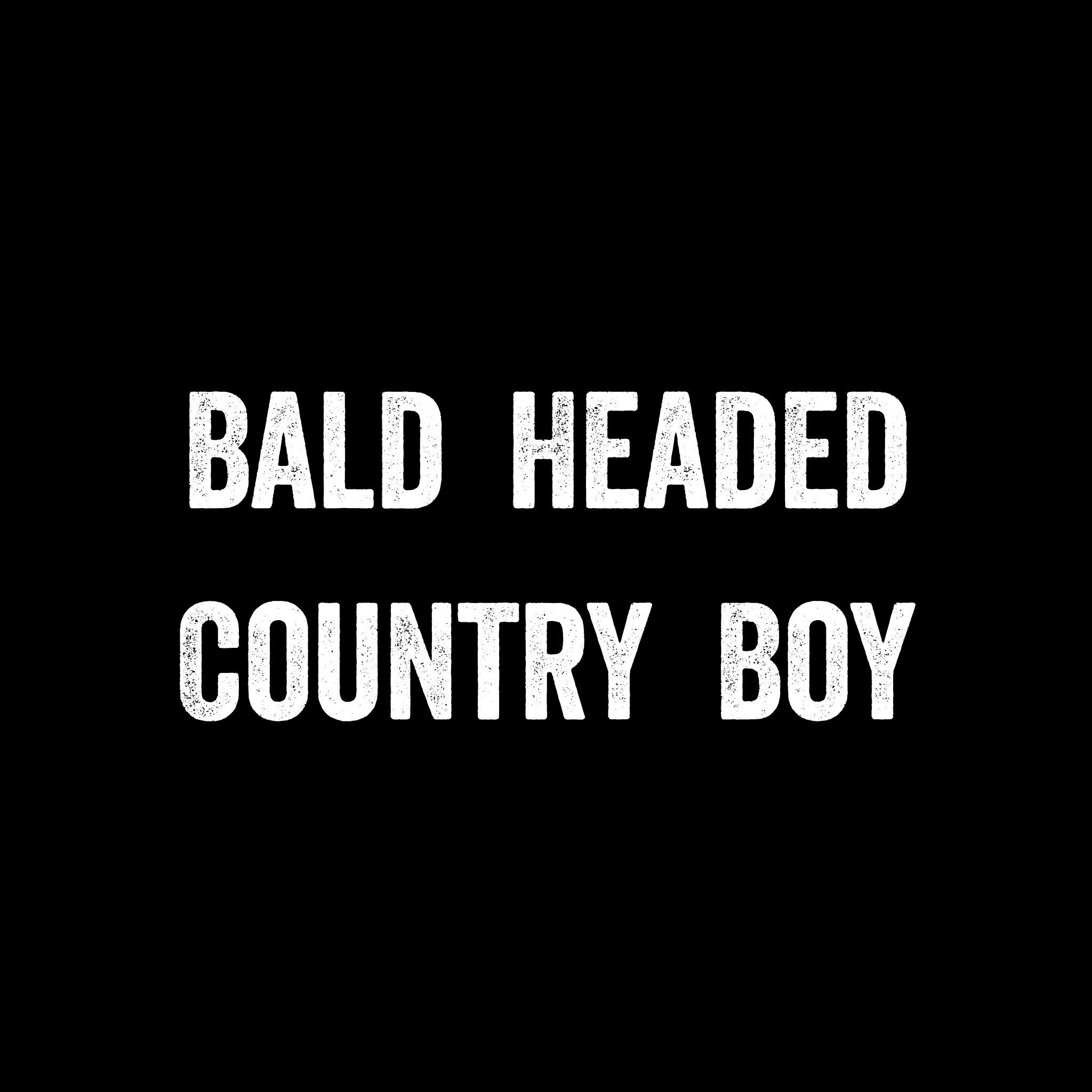 The Bald Headed Country Boy Show