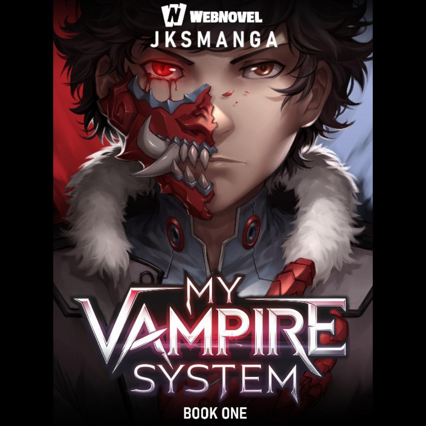 My Vampire System