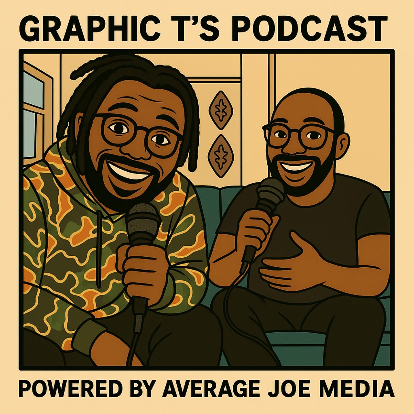 Graphic T's Podcast