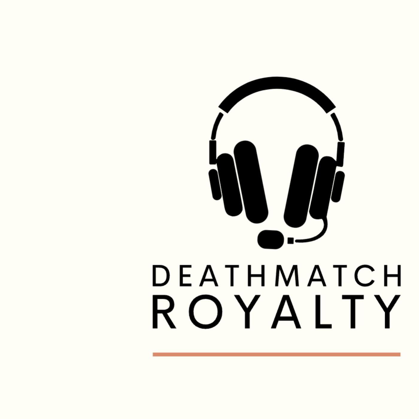 Deathmatch Royalty and The Harvest audio articles