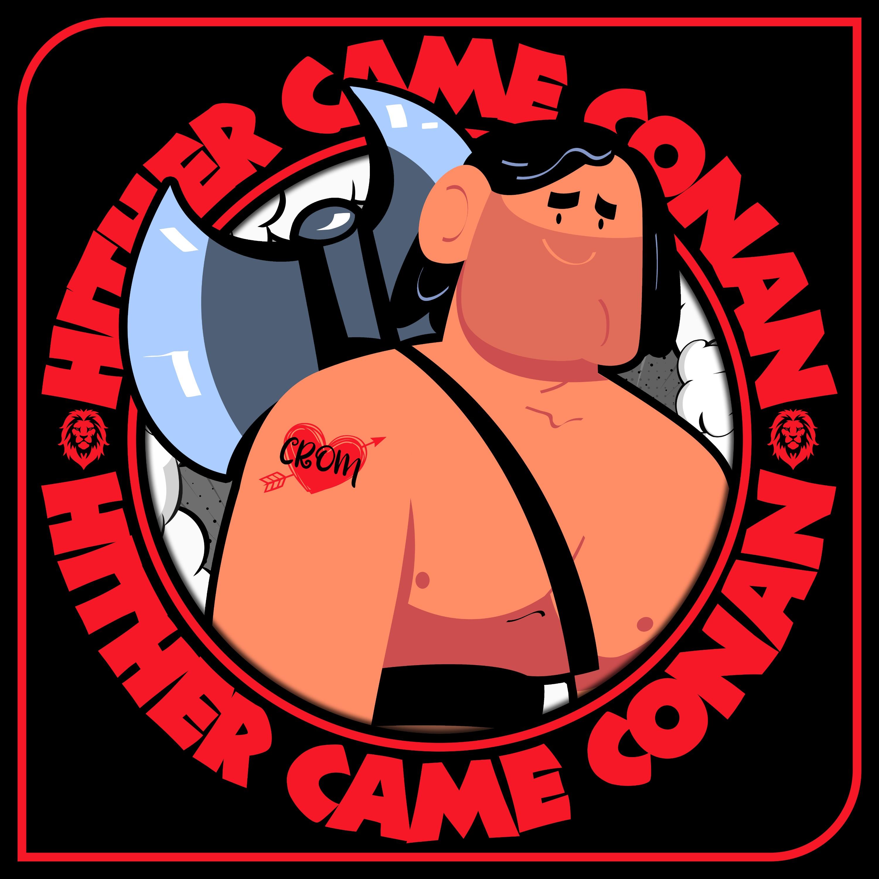 Hither  Came Conan