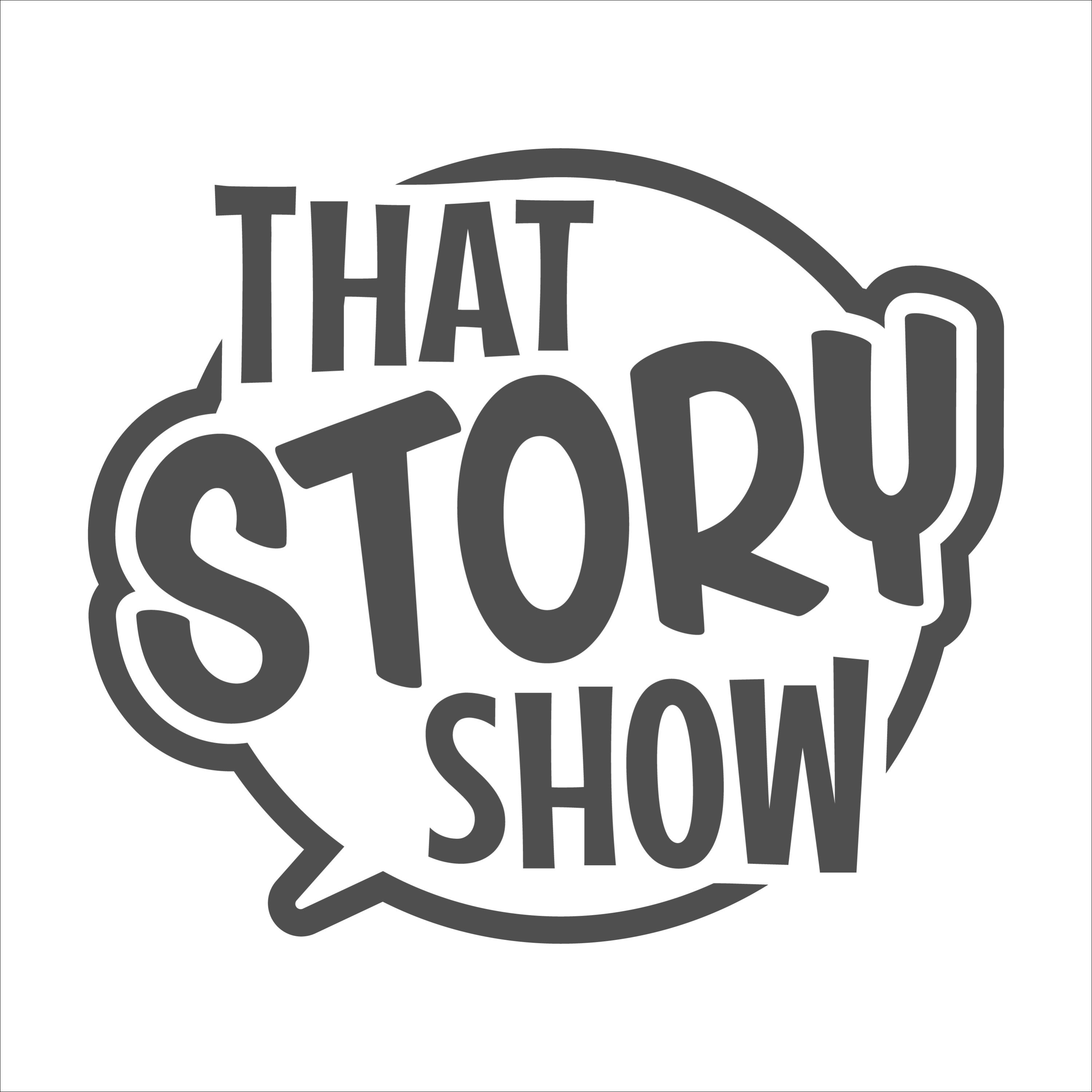 That Story Show - 90% Clean