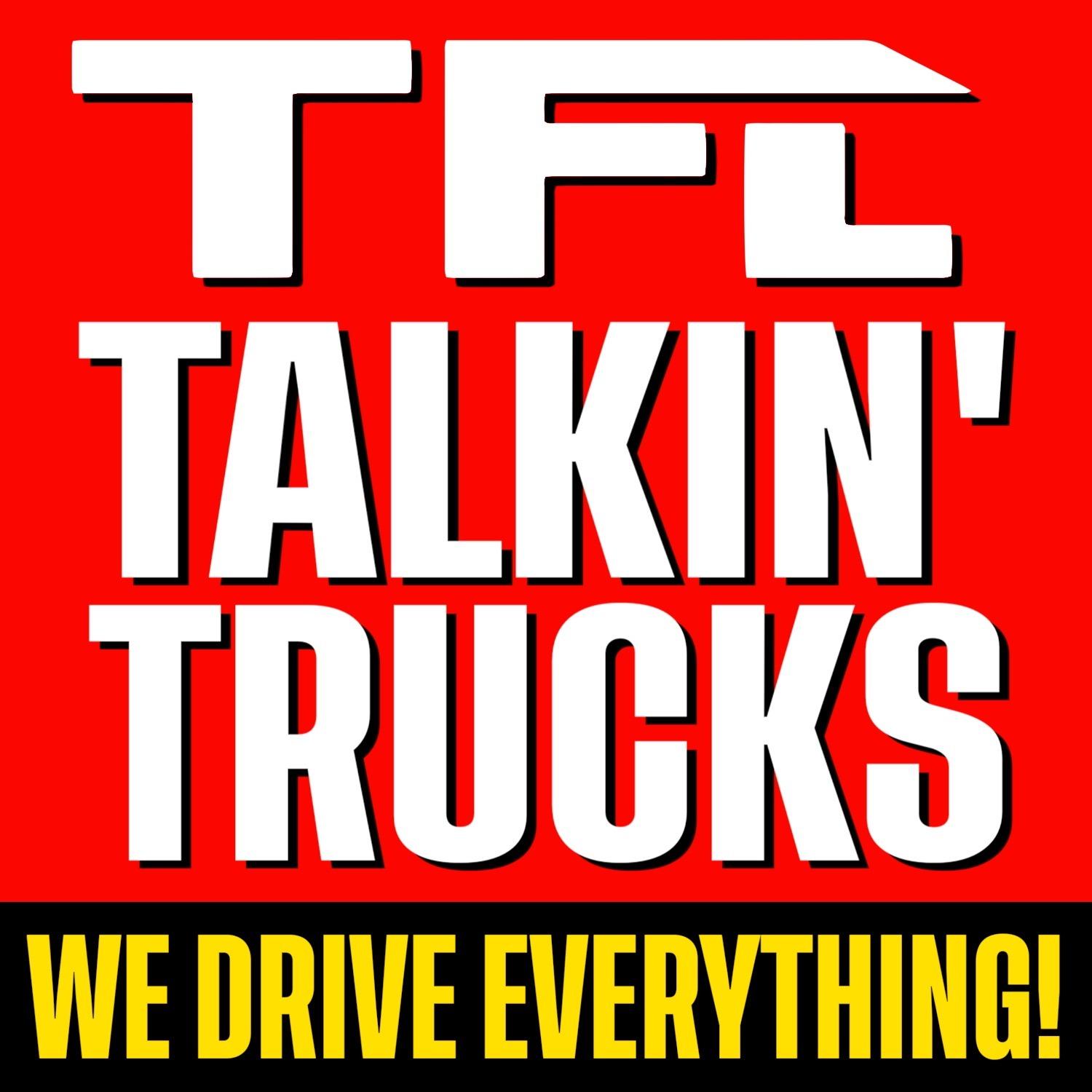 TFL Talkin' Trucks